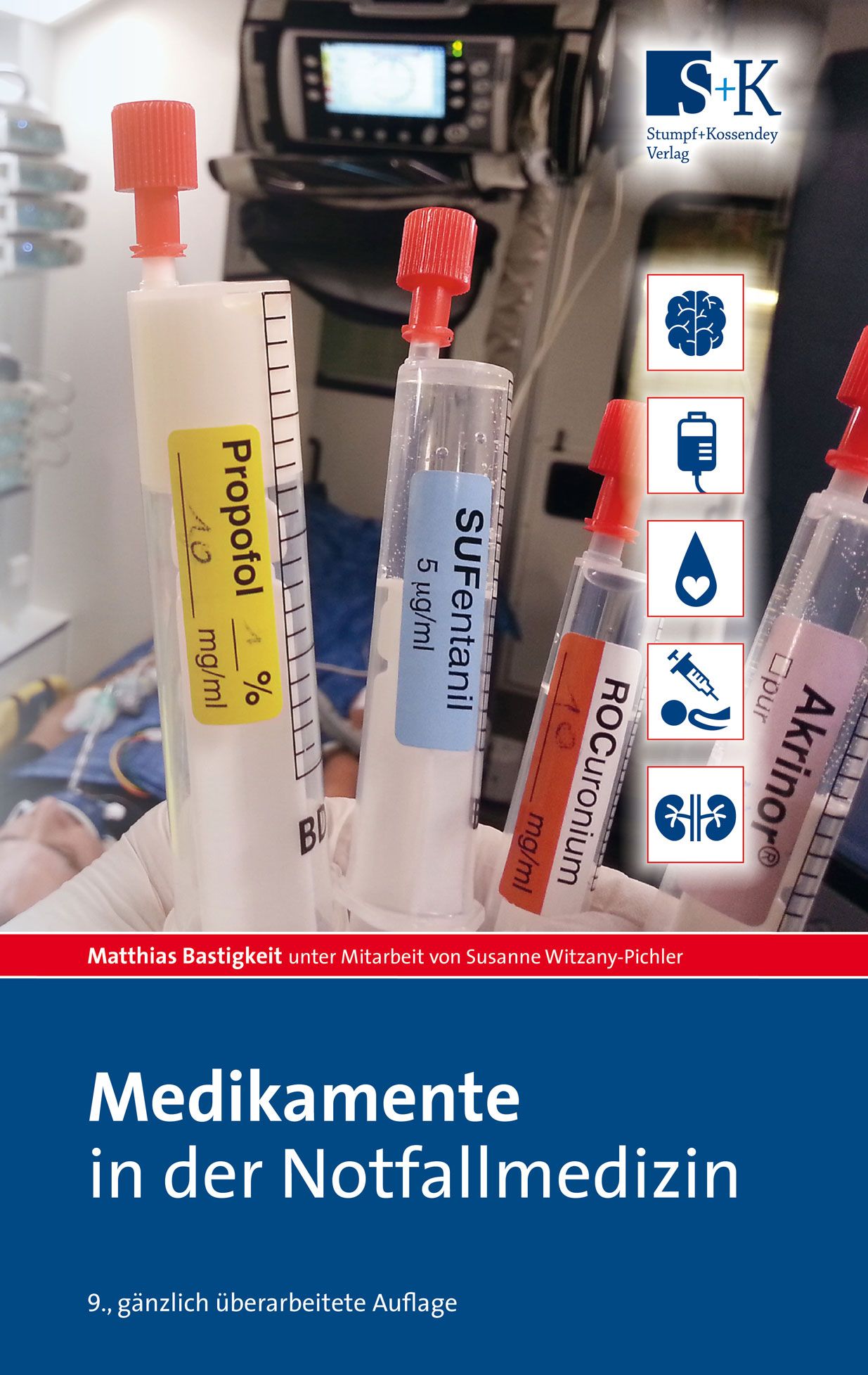 Buchcover: Medikamente in der Notfallmedizin. Im Vordergrund Spritzen mit Medikamenten. Im Hintergrund medizinisches Gerät.