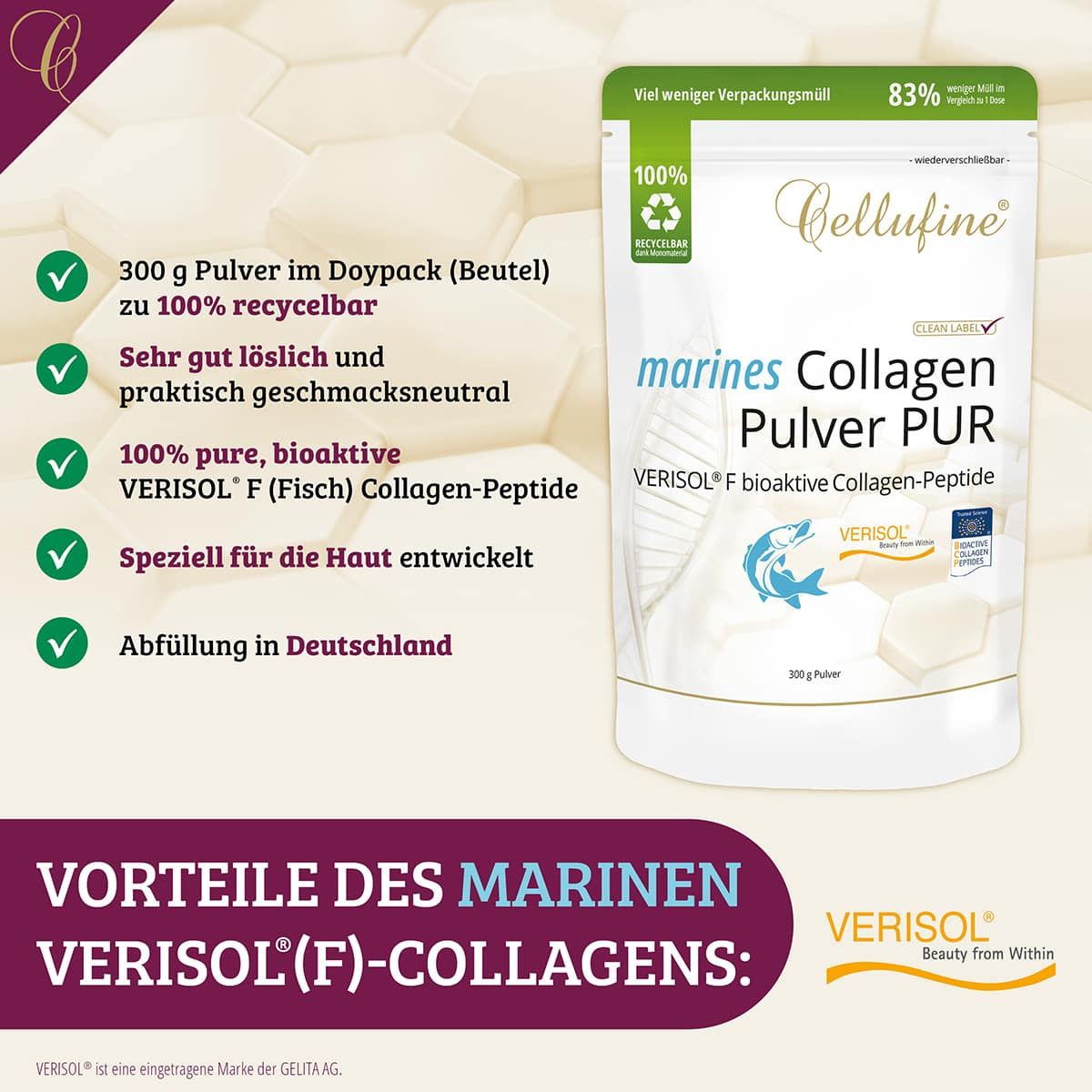 Doypack mit marines Collagen Pulver PUR. Text: VERISOL® F bioaktive Collagen-Peptide. Vorteile: gut löslich, geschmacksneutral, 100% rein, bioaktiv.