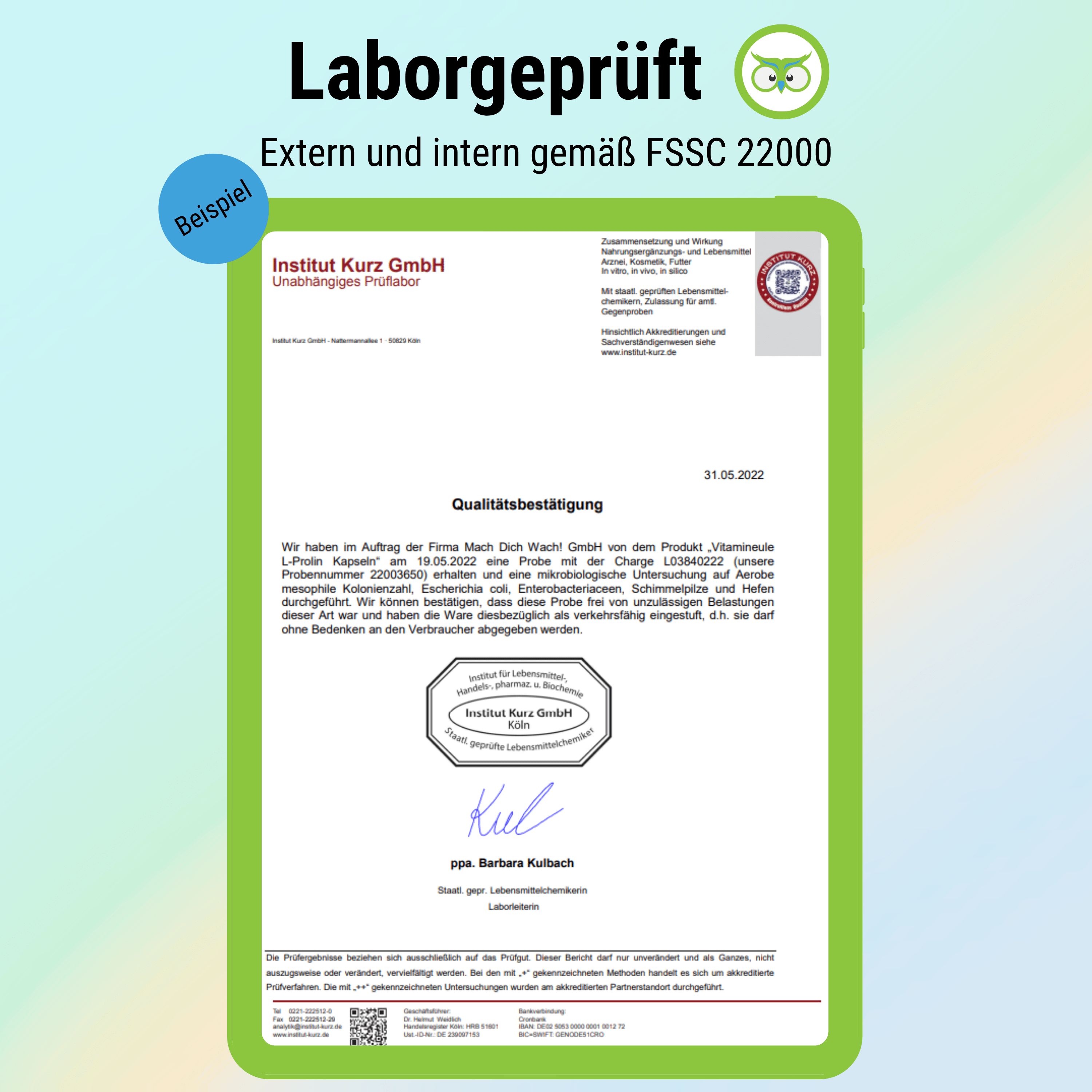 Zertifikat: Laborgeprüft. Extern und intern gemäß FSSC 22000. Beispiel eines Zertifikats von Institut Kurz GmbH, mit Unterschrift.
