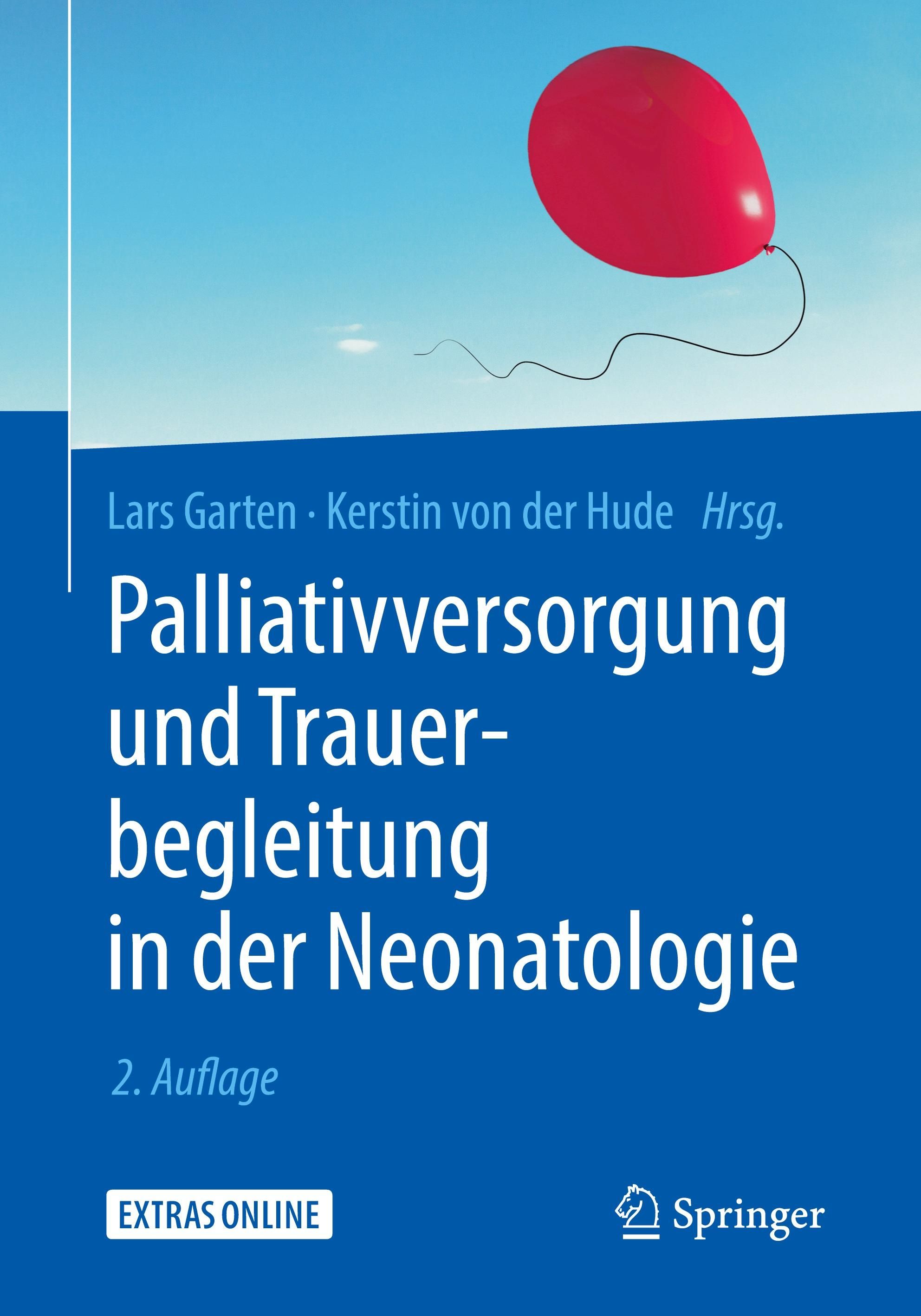 Palliativversorgung und Trauerbegleitung in der Neonatologie Extras Online