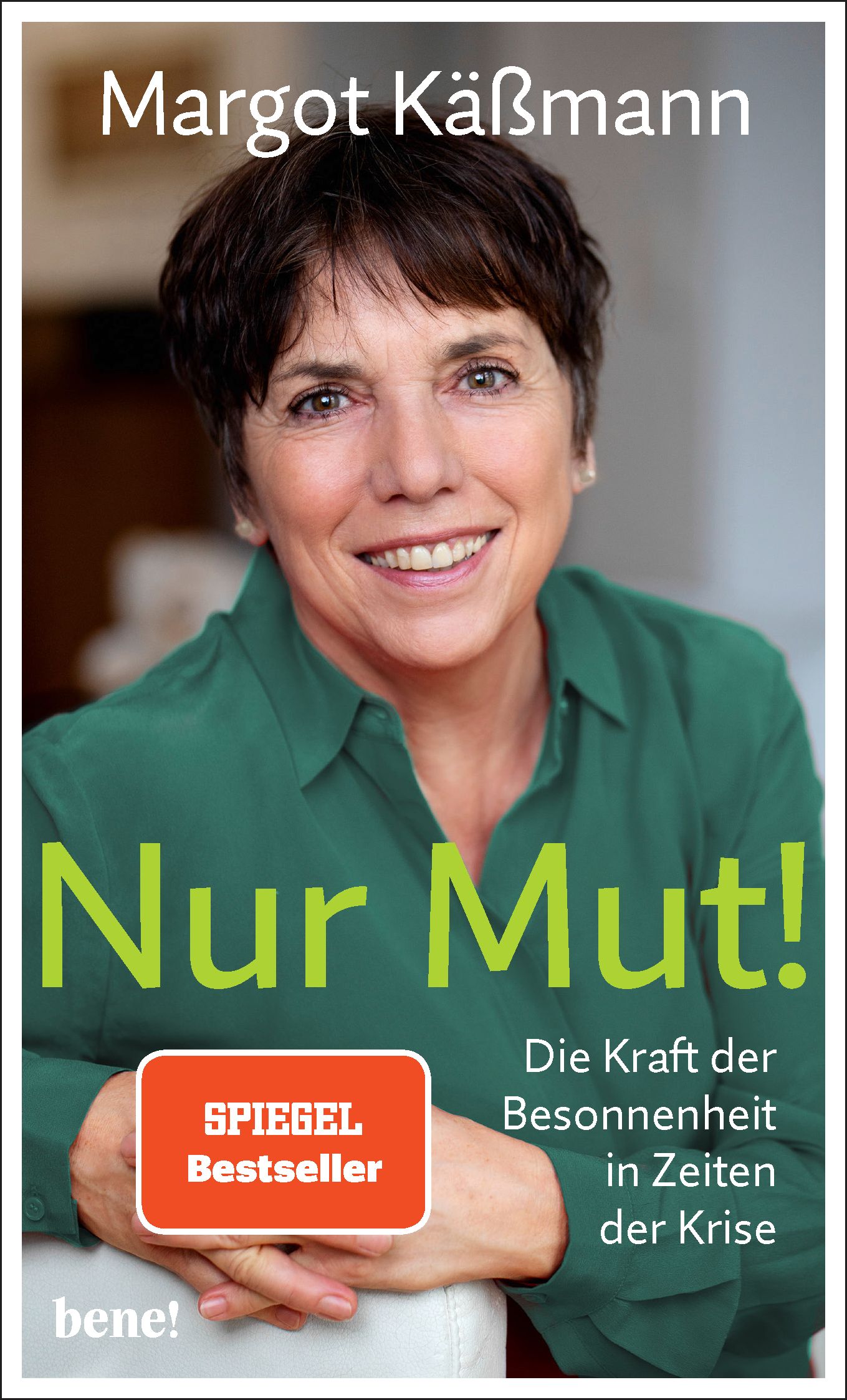 Buchcover mit Margot Käßmann. Titel: Nur Mut! Untertitel: Die Kraft der Besonnenheit in Zeiten der Krise. Spiegel Bestseller-Auszeichnung.
