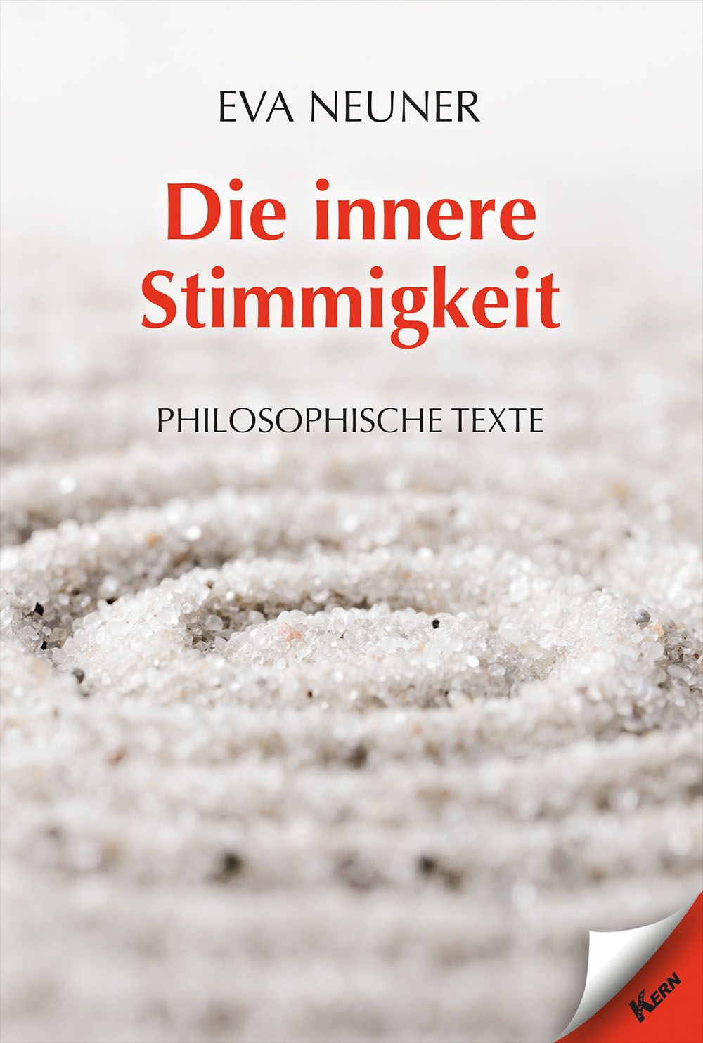 Buchcover mit Titel "Die innere Stimmigkeit" von Eva Neuner. Philosophische Texte. Hintergrund: Sandmuster.
