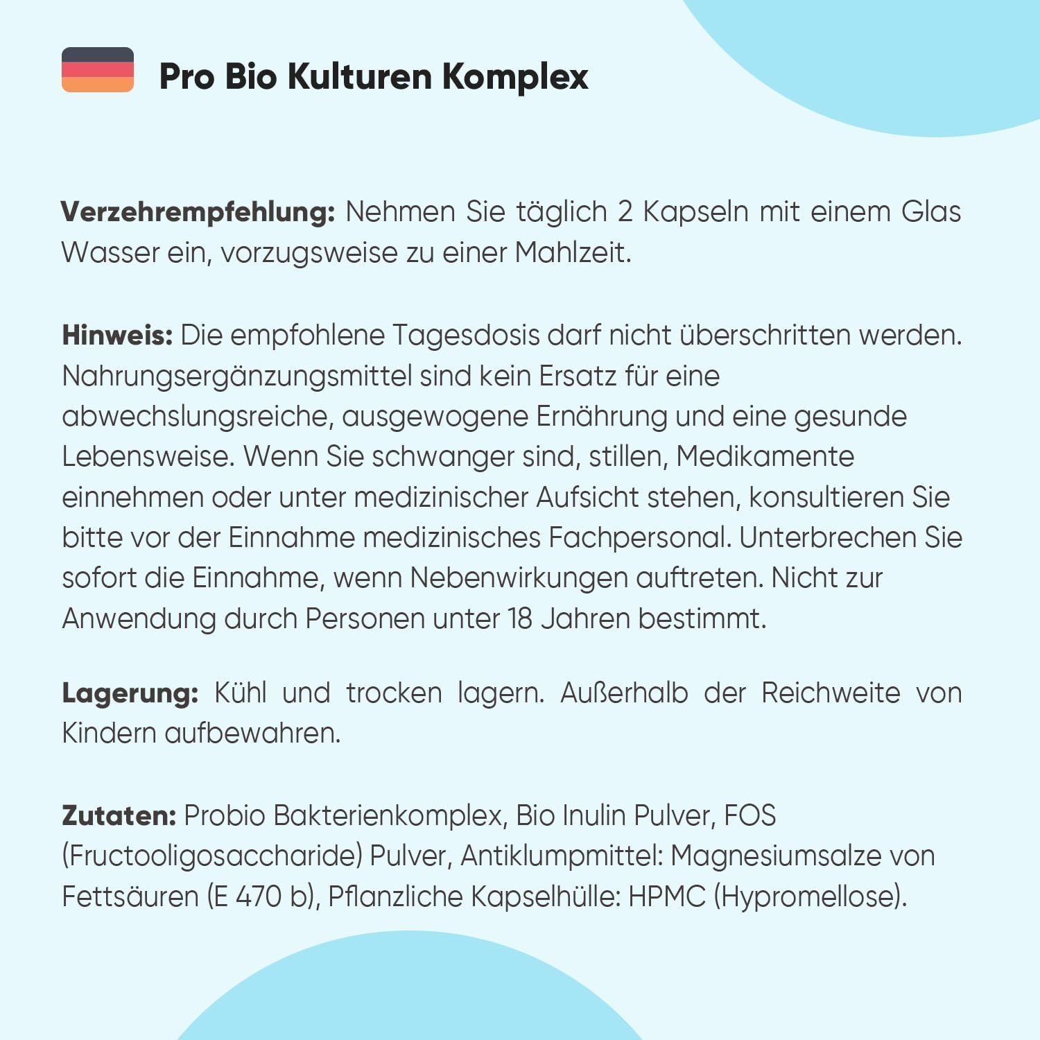 Text über die Einnahme, Hinweise, Lagerung und Zutaten von Pro Bio Kulturen Komplex. Enthält Bakterienkomplex, Inulin und FOS.