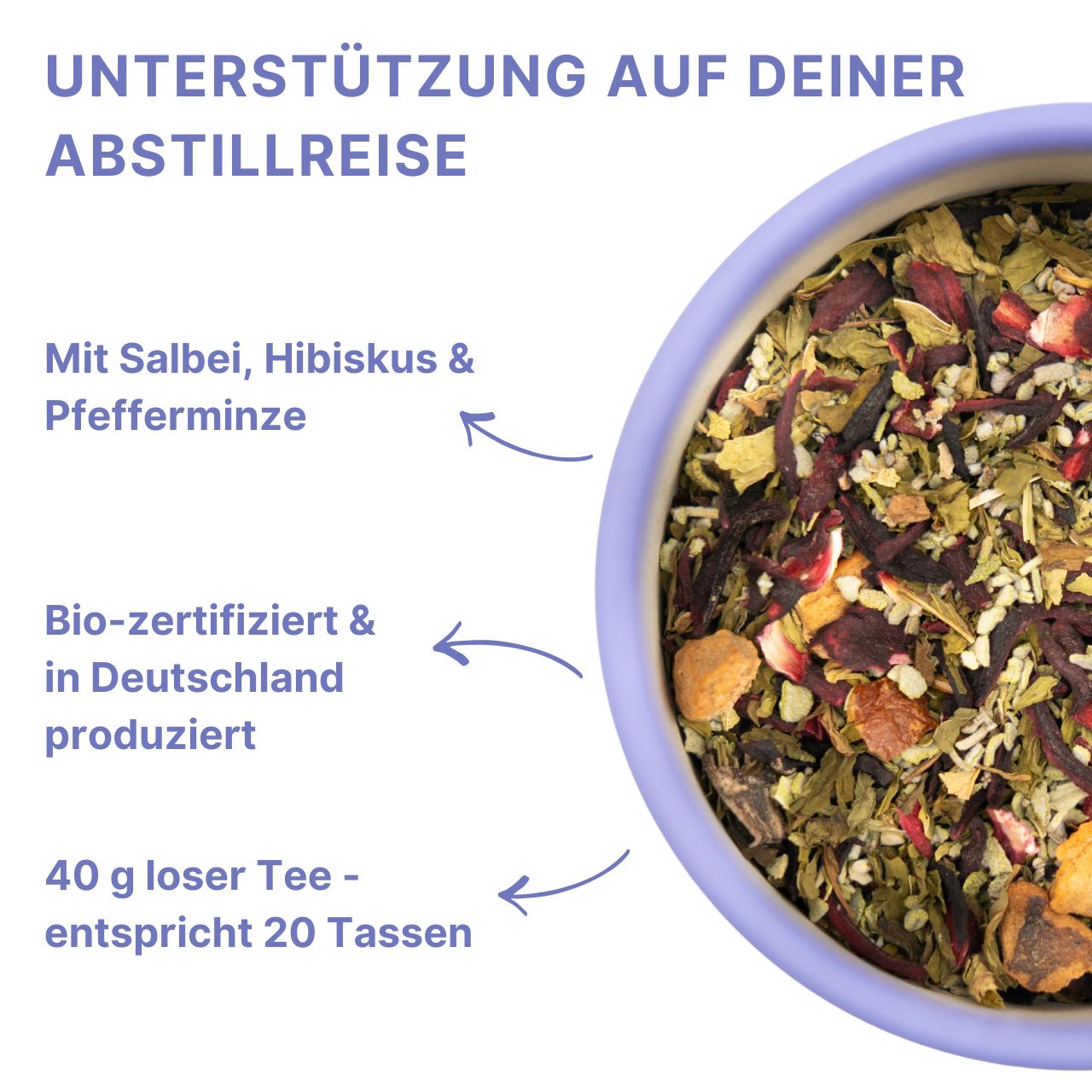 Kräutermischung in lila Schale. Zutaten: Salbei, Hibiskus, Pfefferminze. Bio-zertifiziert. 40g loser Tee, entspricht 20 Tassen.