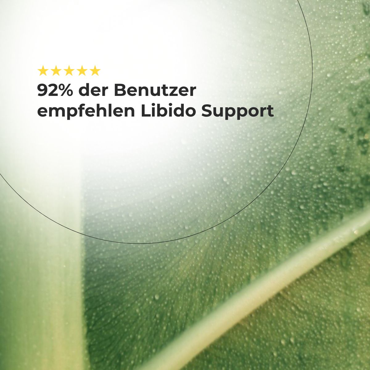 Text: 92% der Benutzer empfehlen Libido Support.