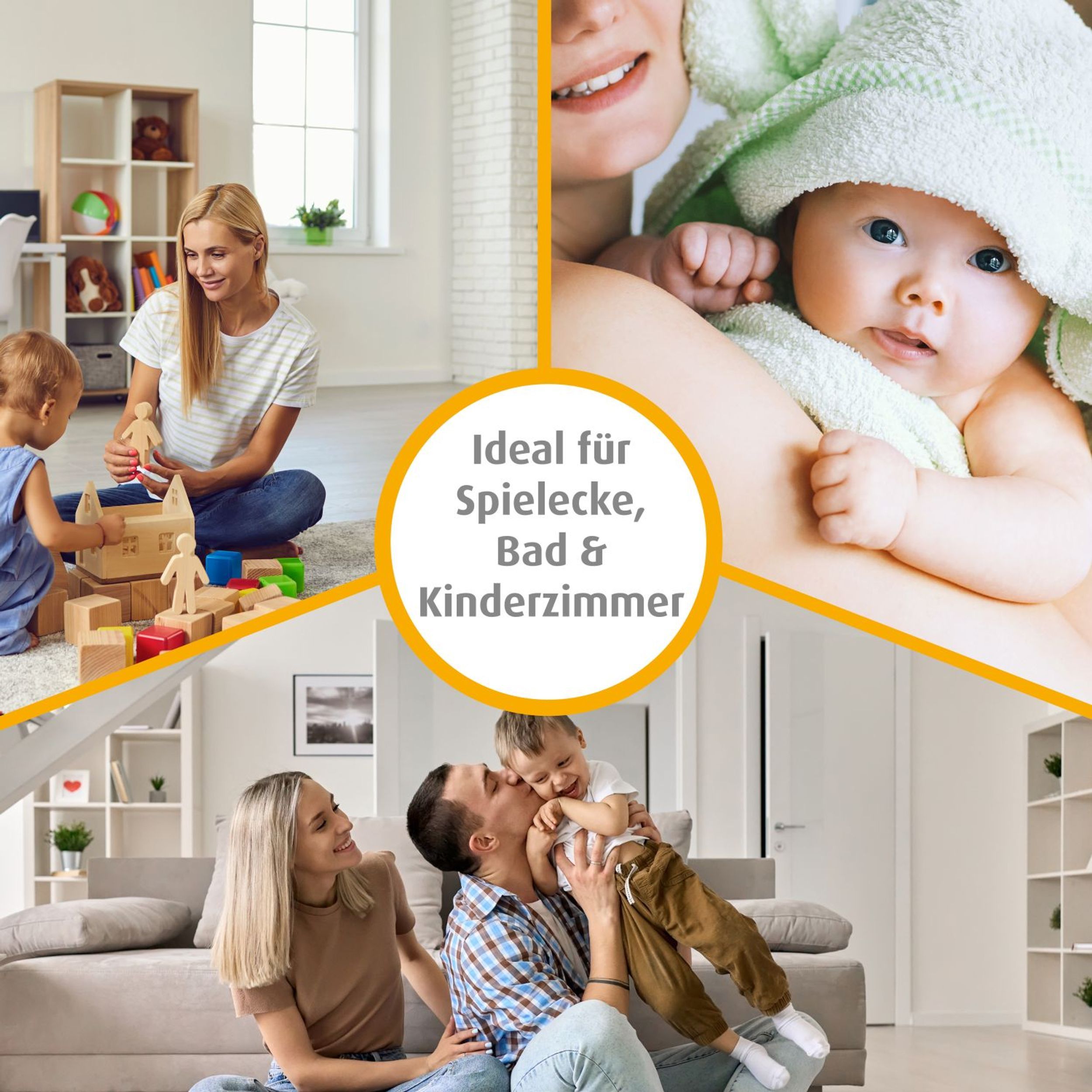 Collage: Familie spielt, Baby im Handtuch, Familie auf Sofa. Text: Ideal für Spielecke, Bad & Kinderzimmer.