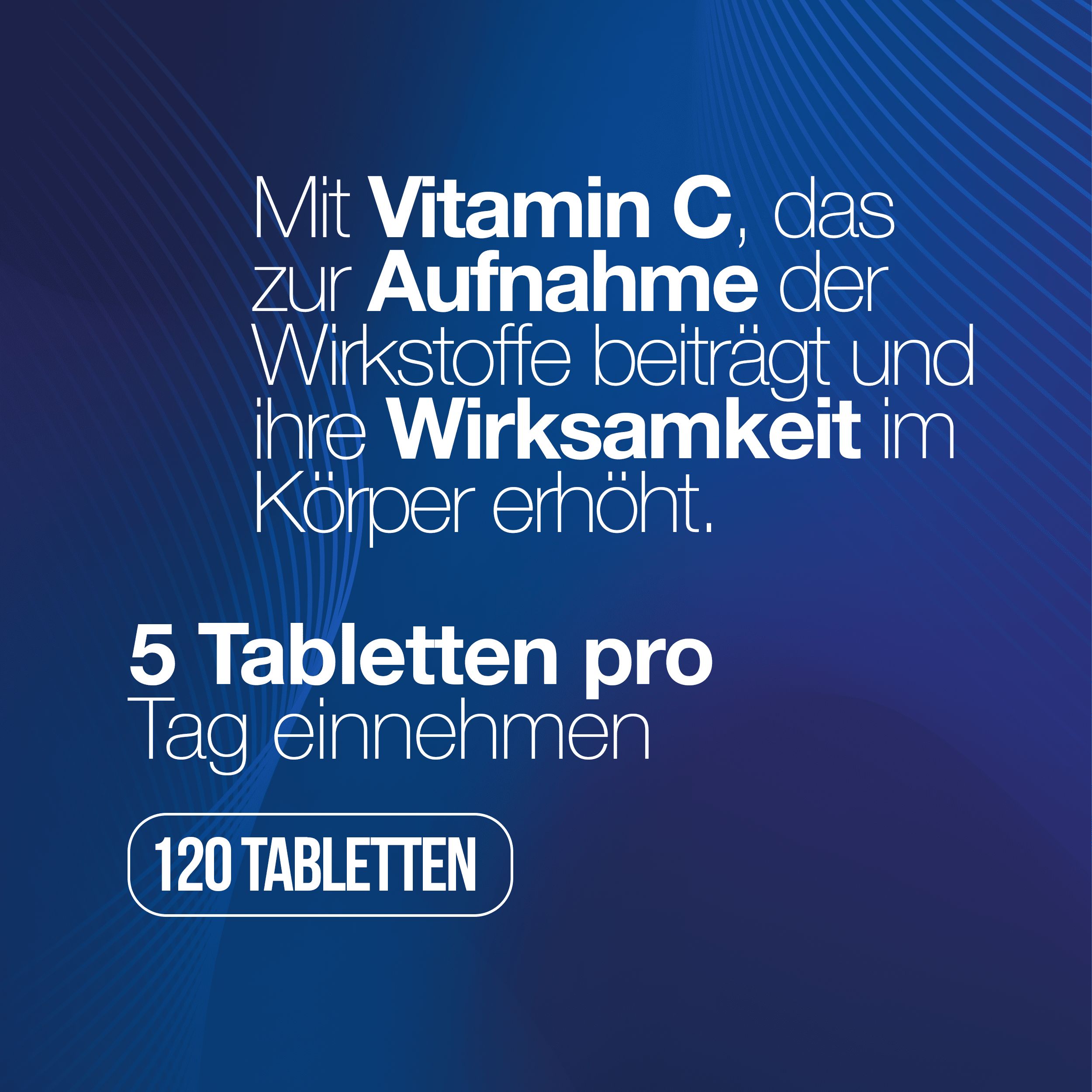 Text: Mit Vitamin C, das zur Aufnahme der Wirkstoffe beiträgt und ihre Wirksamkeit im Körper erhöht. 5 Tabletten pro Tag.