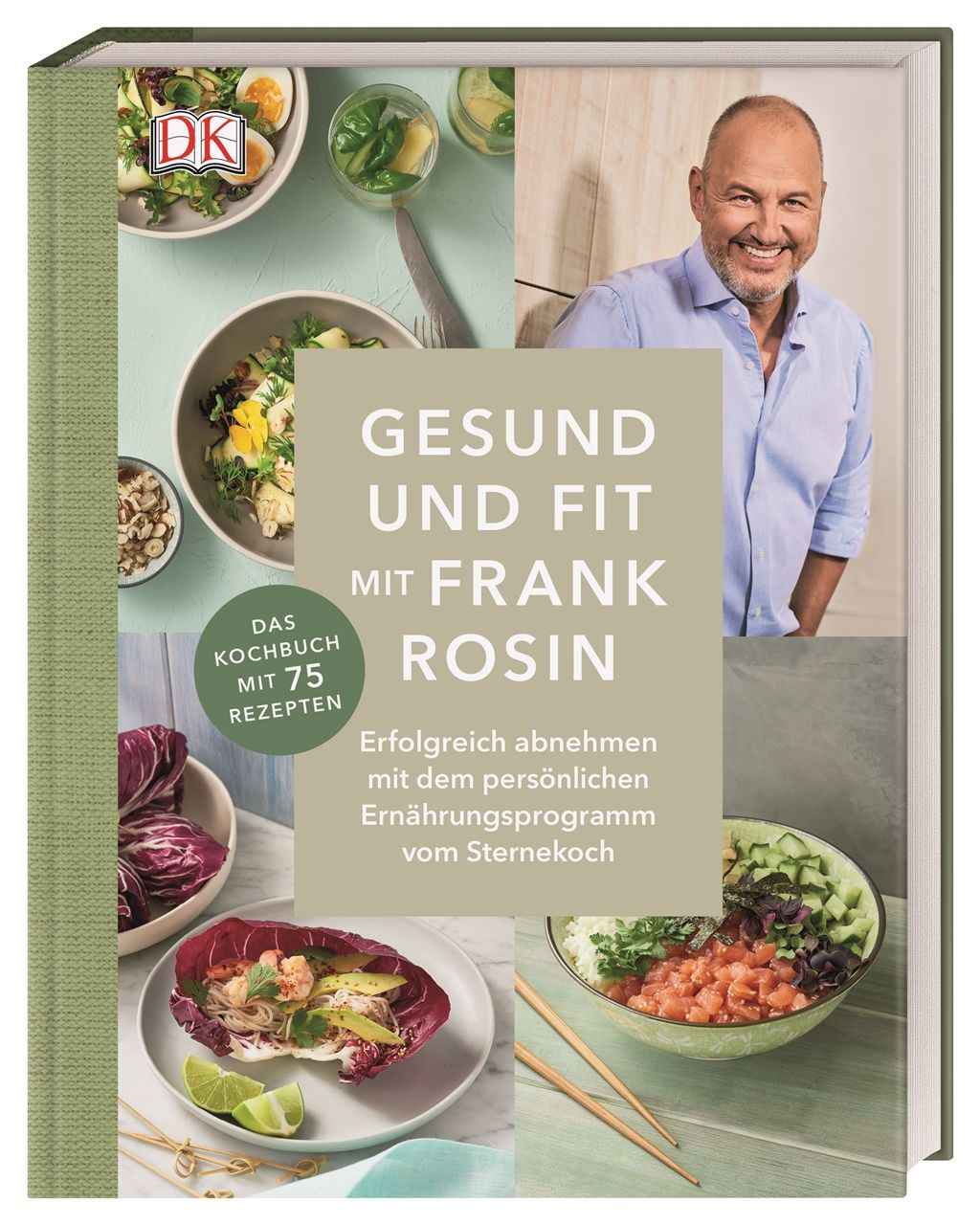 Buchcover mit dem Titel "Gesund und fit mit Frank Rosin". Es zeigt ein Foto von Frank Rosin und verschiedene Gerichte.