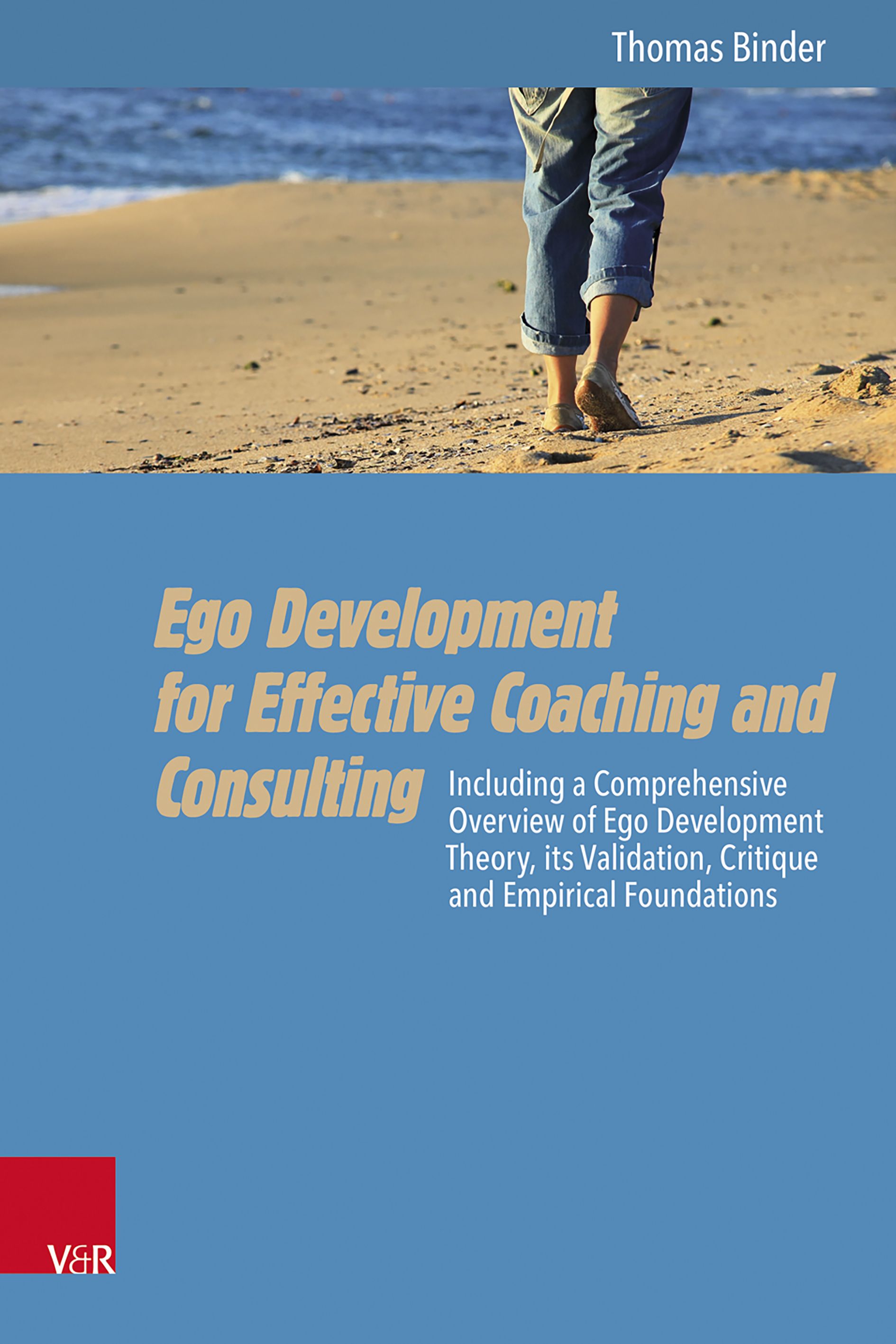 Buchcover: Ego Development for Effective Coaching and Consulting. Autor: Thomas Binder. Blauer Hintergrund, Person am Strand.