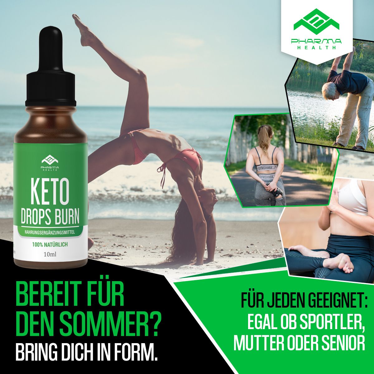 Flasche "Keto Drops Burn" mit Sportlern. Text: "Bereit für den Sommer? Bring dich in Form". Für jeden geeignet.