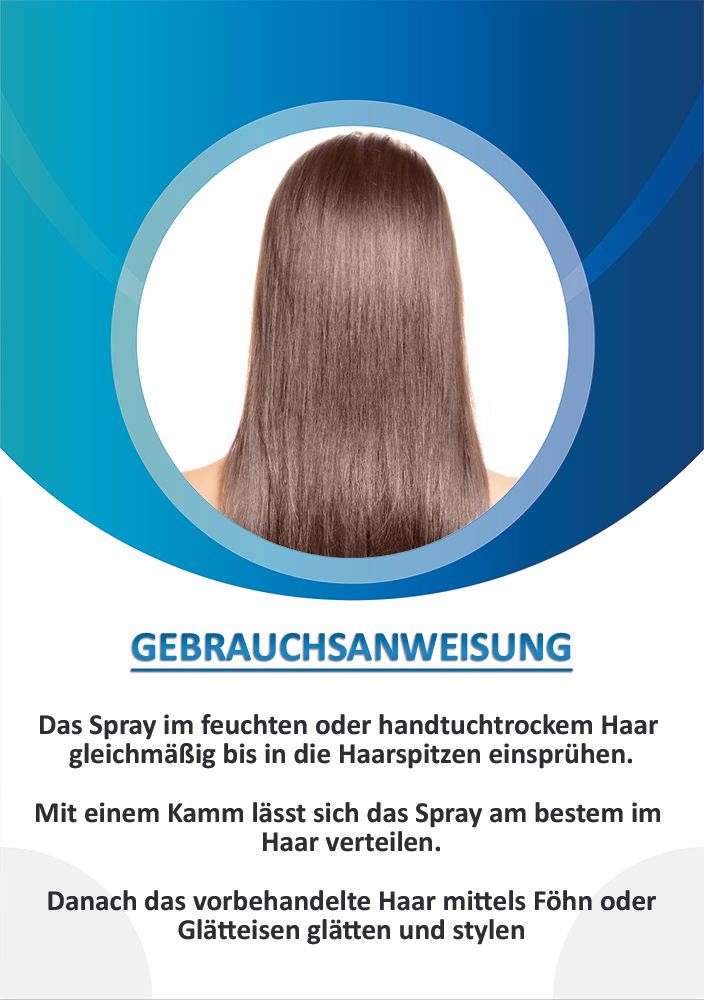 Rückansicht von glattem Haar. Text: Gebrauchsanweisung: Spray ins Haar sprühen, mit Kamm verteilen, glätten oder stylen.