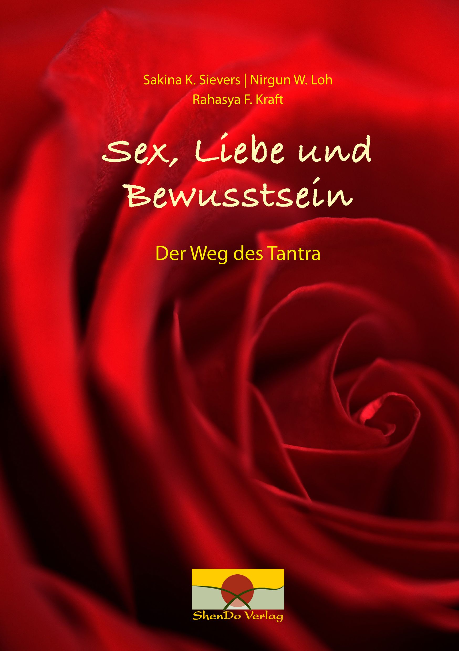 Sex, Liebe und Bewusstsein