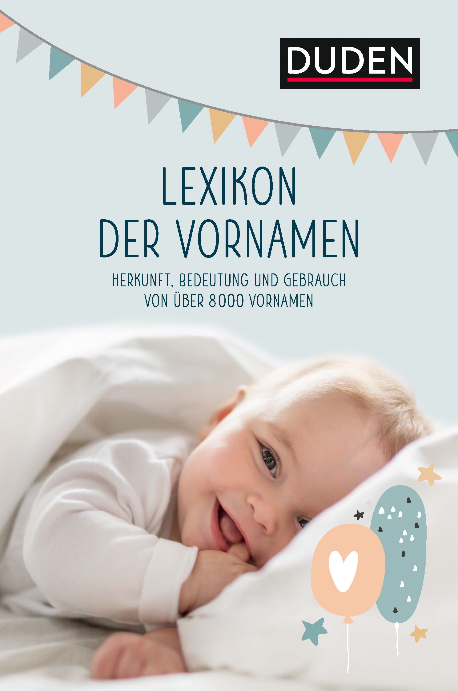 Buchcover mit Titel "Lexikon der Vornamen". Baby liegt auf Decke, lächelt. Duden-Logo oben rechts.