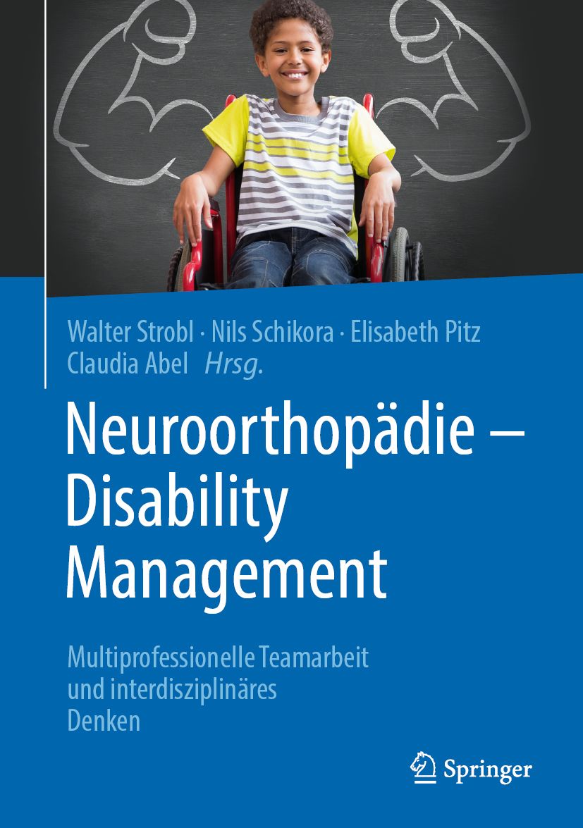 Buchcover: Neuroorthopädie - Disability Management. Titel, Autoren, Kind im Rollstuhl, Muskel-Zeichnung, Springer-Logo.