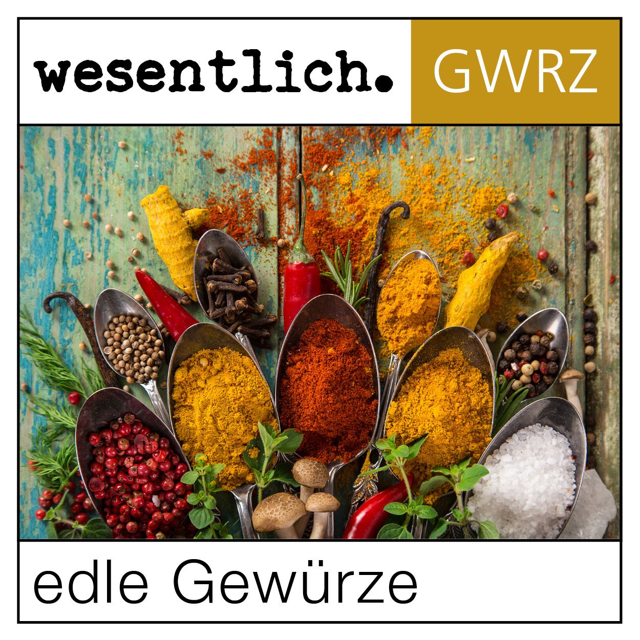 Wacholderbeeren ganz wesentlich.