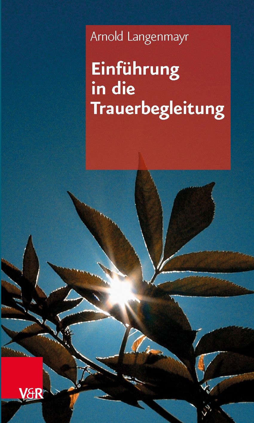 Buchcover mit Titel „Einführung in die Trauerbegleitung“ von Arnold Langenmayr. Roter Hintergrund, V&R-Logo.