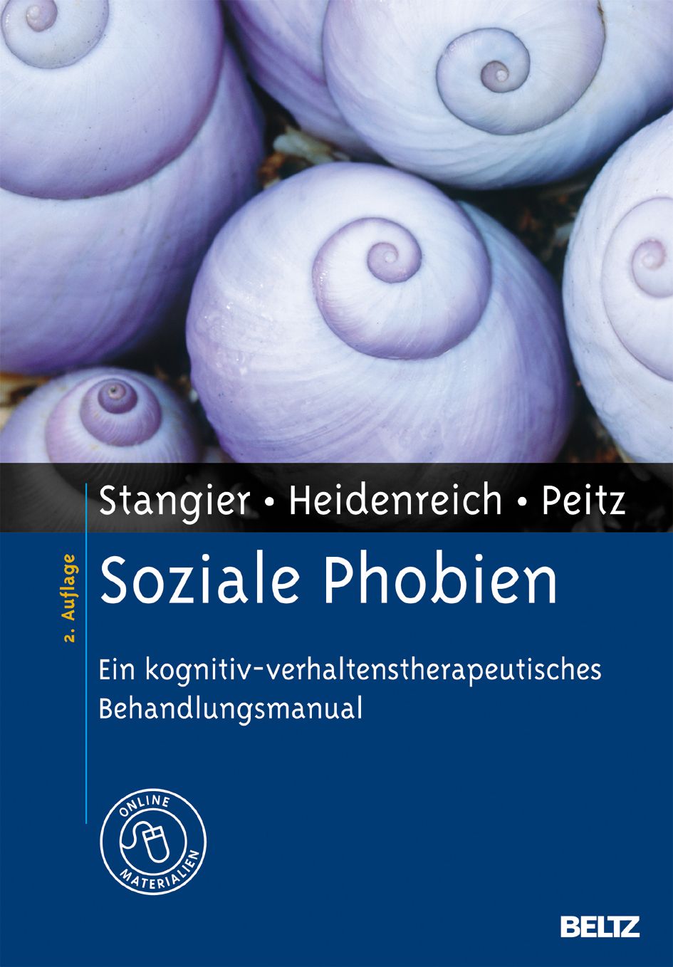 Buchcover mit lila Schneckenhaus-Hintergrund. Titel: Soziale Phobien. Untertitel: Ein kognitiv-verhaltenstherapeutisches Behandlungsmanual. Verlag: BELTZ.
