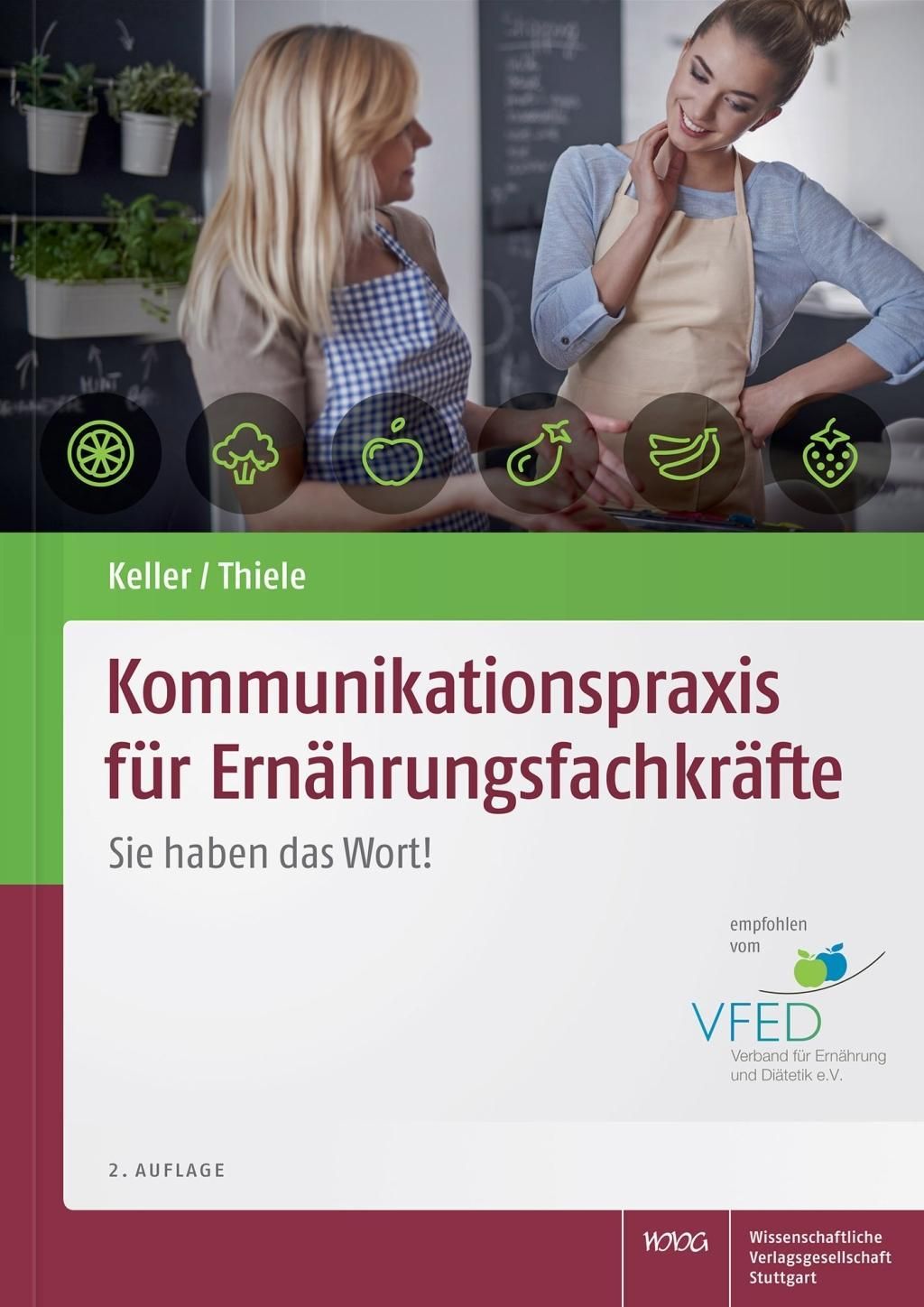 Kommunikationspraxis für Ernährungsfachkräfte Sie haben das Wort!