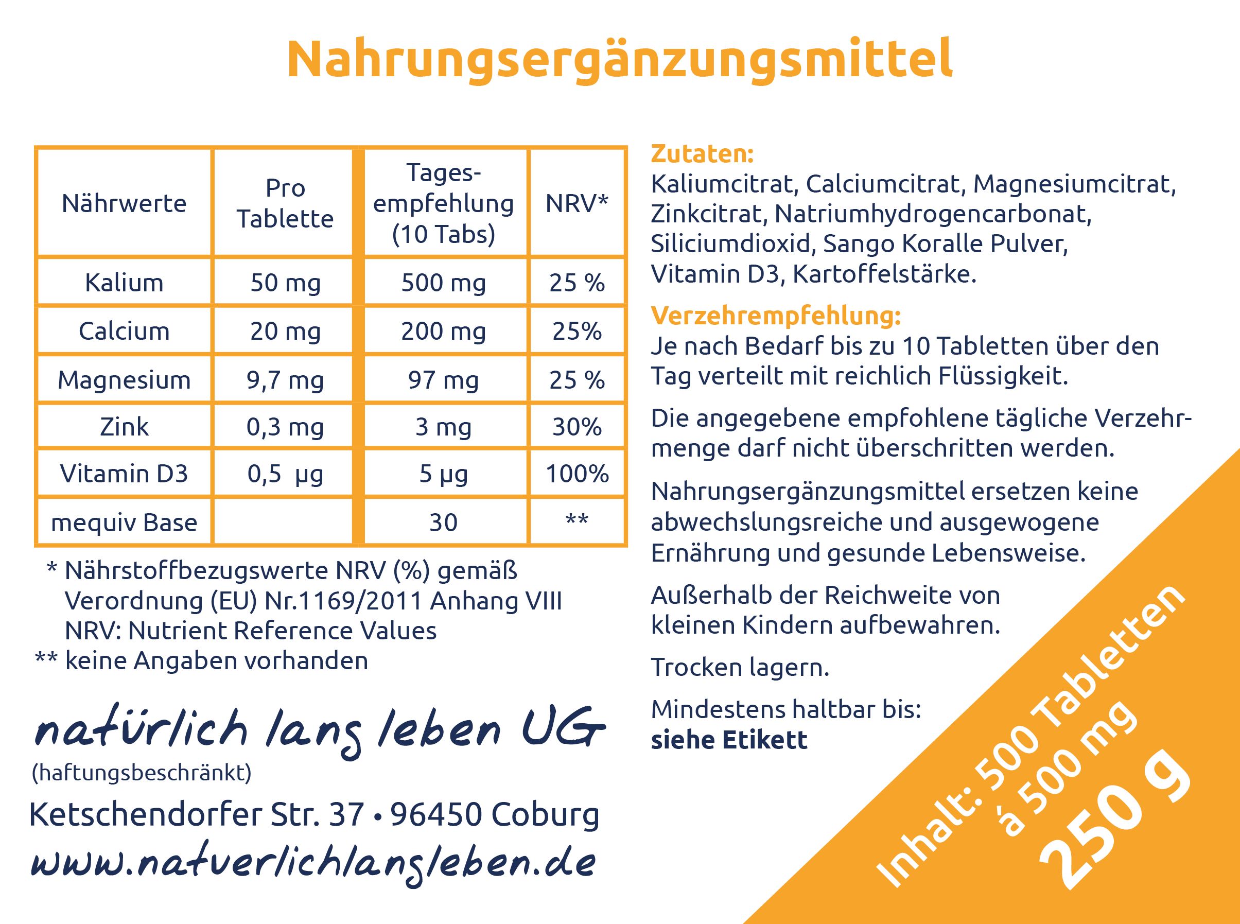 Etikett mit Nährwertangaben und Zutaten. Aufschrift: Nahrungsergänzungsmittel, natürlich lang leben UG.