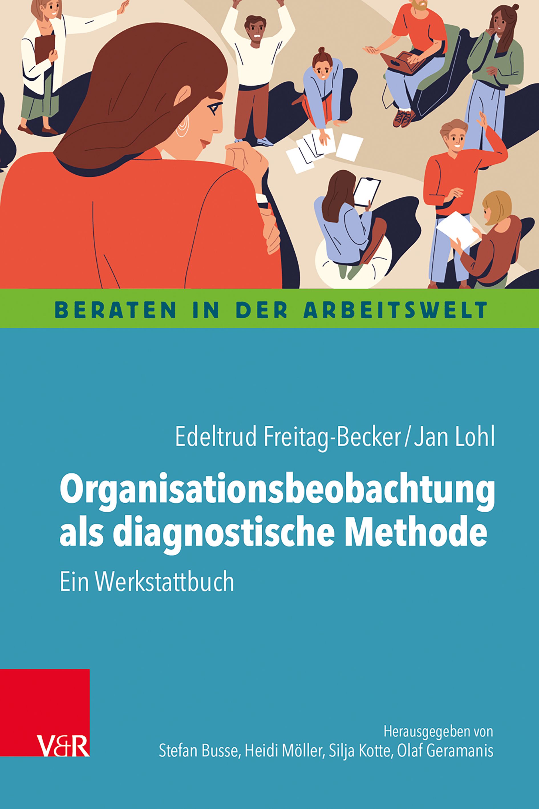 Buchcover: "Organisationsbeobachtung als diagnostische Methode". Titel, Autoren, Verlag V&R. Illustration mit Personen.