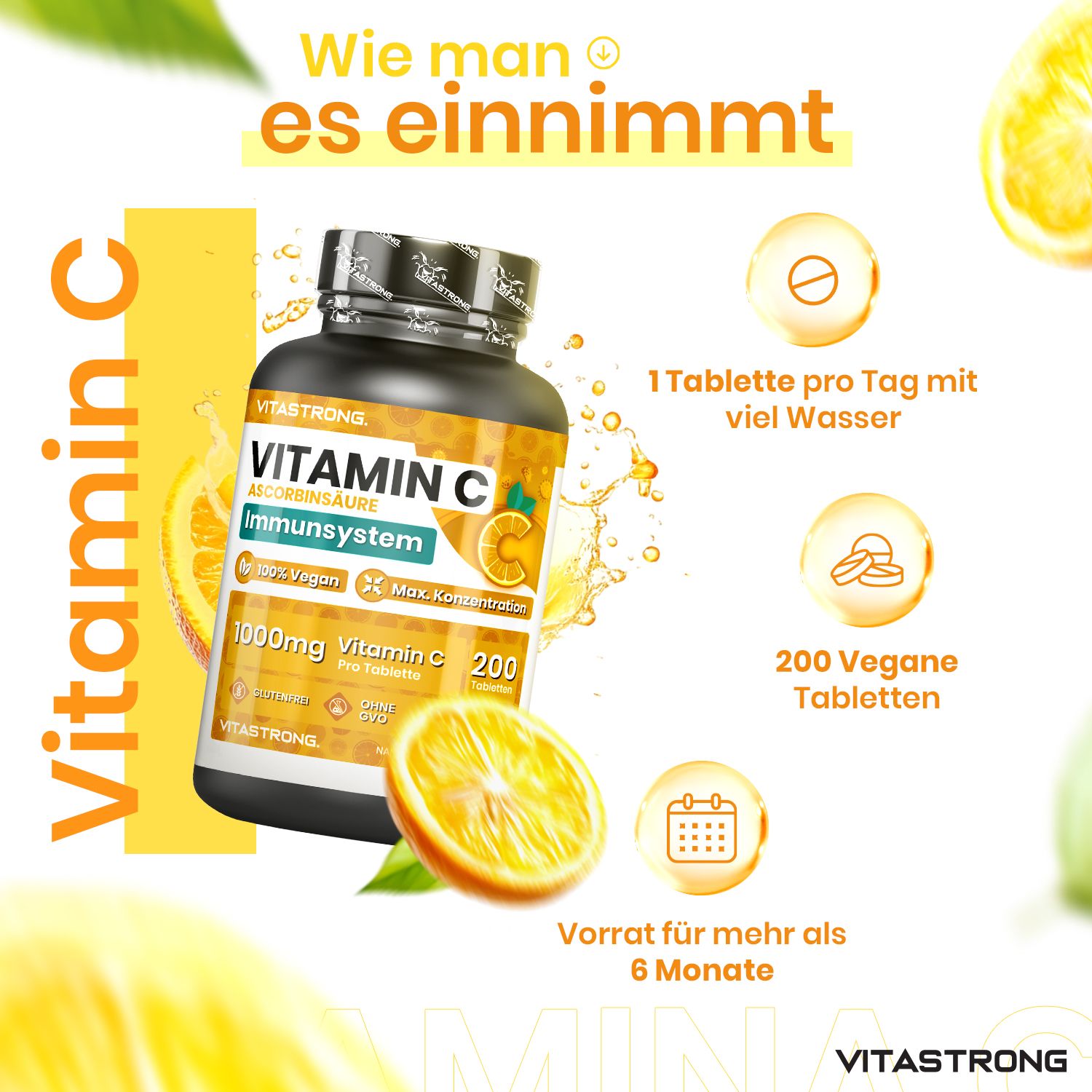 Vitastrong Vitamin C Flasche. 1 Tablette pro Tag, 200 Tabletten, 6+ Monate Vorrat. Text: Vitamin C.