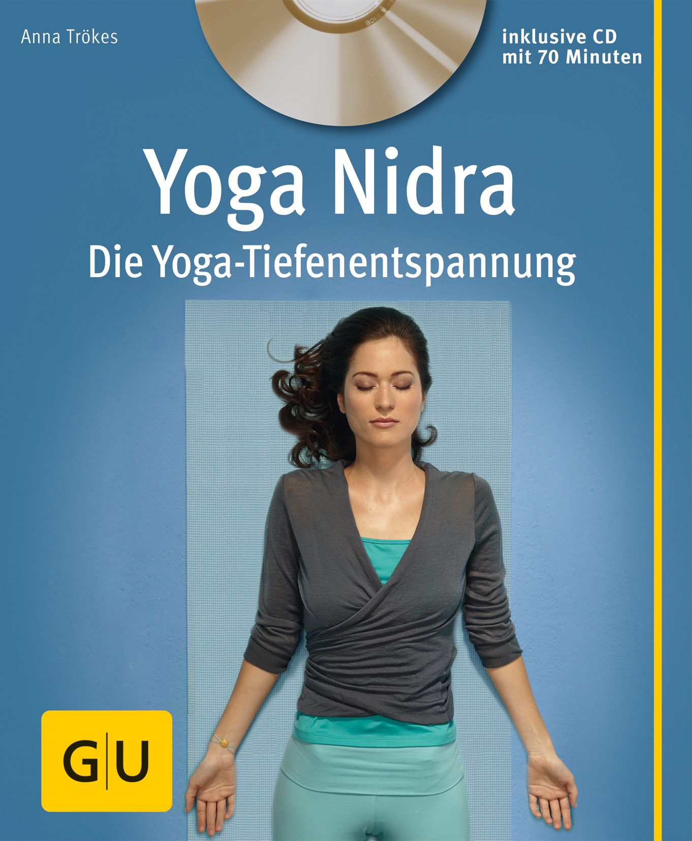 Buchcover mit Titel Yoga Nidra, Frau in Yoga-Pose. Inklusive CD mit 70 Minuten. GU-Verlag.