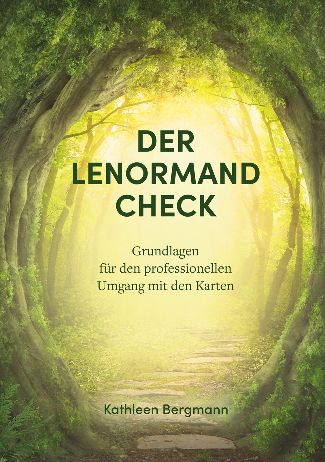 Buchcover: "Der Lenormand Check". Titel in Grün. Waldweg-Illustration.