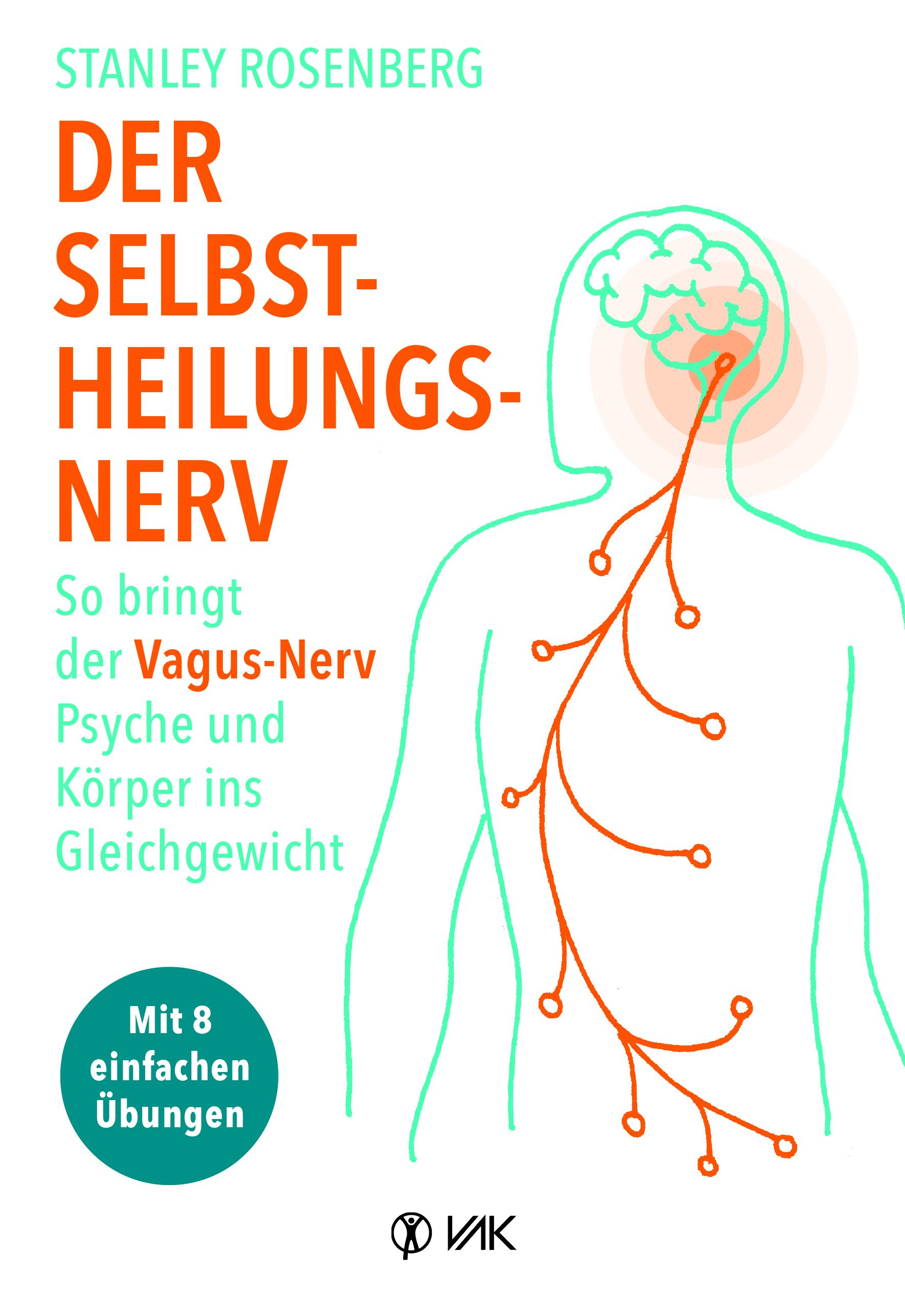 Buchcover mit Titel "Der Selbstheilungsnerv". Autor: Stanley Rosenberg. Abbildung: Nervenstrang und Umriss einer Person.