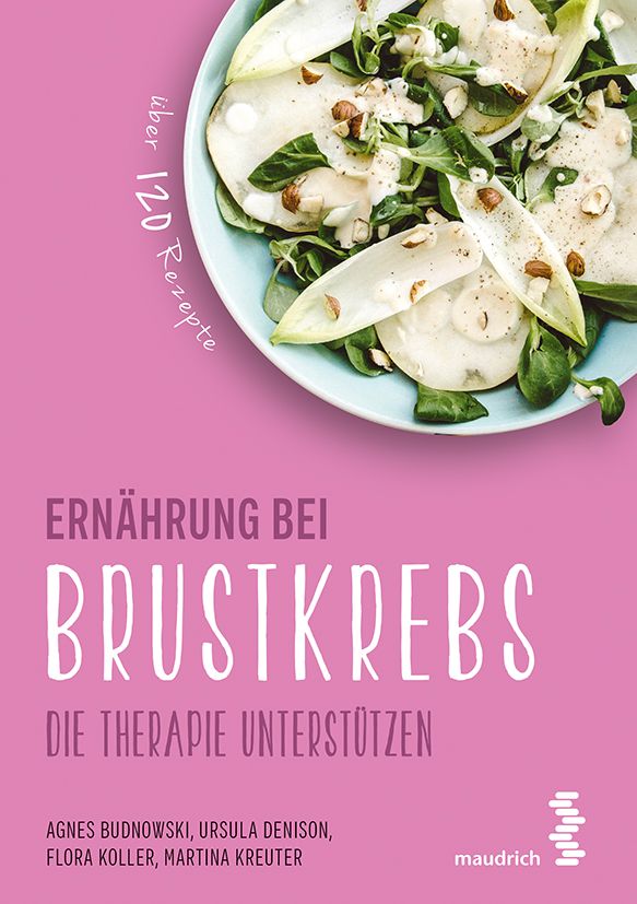 Buchcover: Ernährung bei Brustkrebs. Titel in Großbuchstaben auf pinkfarbenem Hintergrund. Über 120 Rezepte. Autoren: Budnowski, Denison, Koller, Kreuter.