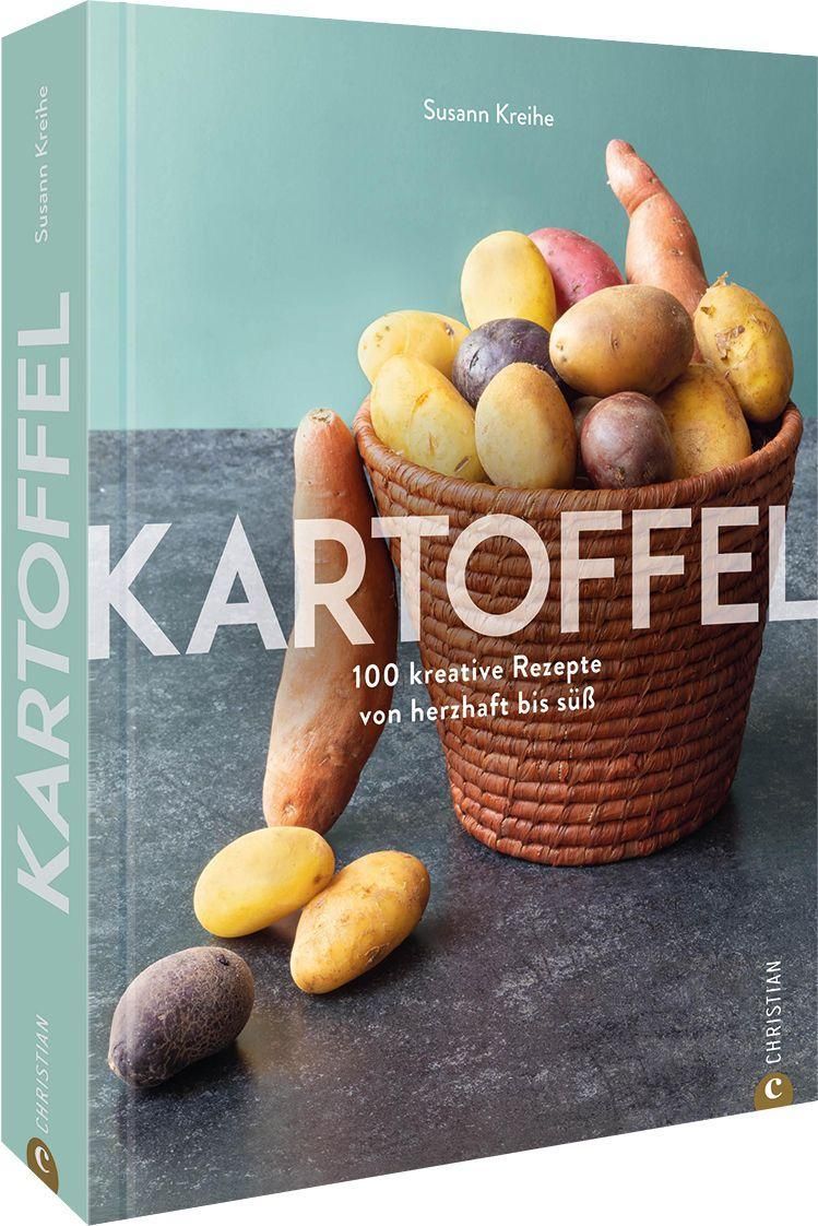Buch mit dem Titel „Kartoffel“. Auf dem Cover Kartoffeln in einem Korb. Autorin: Susann Kreihe. Verlag: Christian.