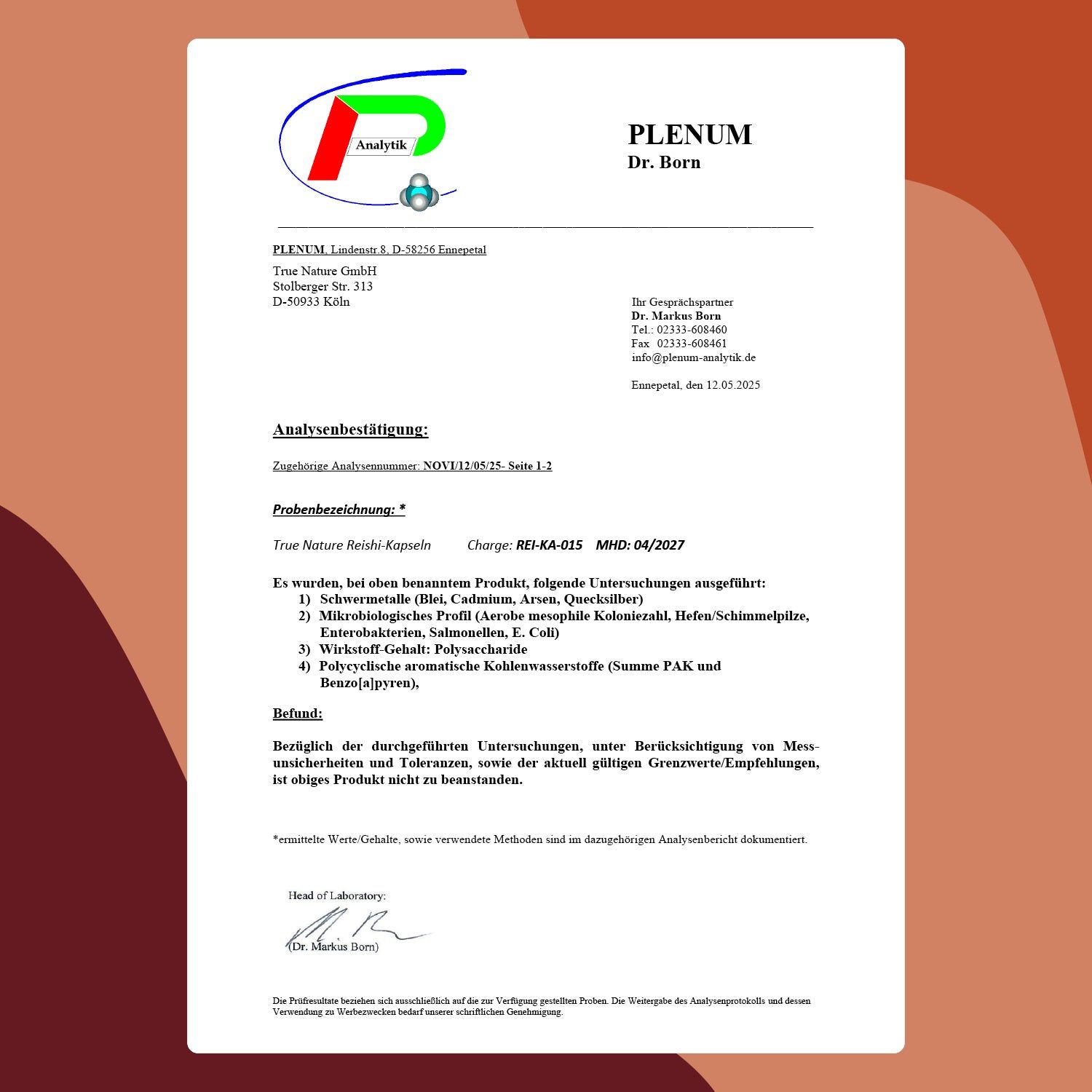 Analysenzertifikat von Plenum Dr. Born. Text: True Nature Reishi Kapseln. Analysebestätigung.