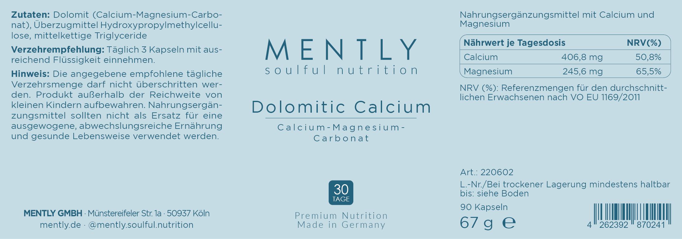 Etikett mit "MENTLY", "Dolomitic Calcium" und "30 Kapseln". Text über Inhaltsstoffe und Nährwerte.