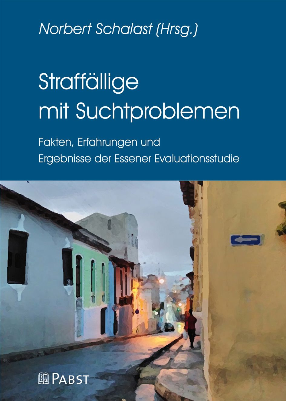 Straffällige mit Suchtproblemen