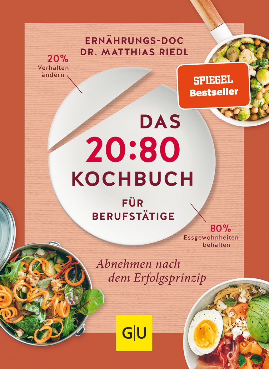 Kochbuch "Das 20:80 Kochbuch für Berufstätige". Cover mit Teller-Design, Text und Speisen. GU-Logo unten links.
