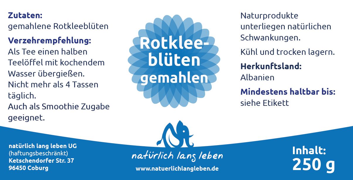 Blaues Etikett mit Text. Aufschrift: Rotklee Blüten gemahlen. Angaben zu Inhaltsstoffen, Herkunft, und Haltbarkeit. Logo: natürlich lang leben.