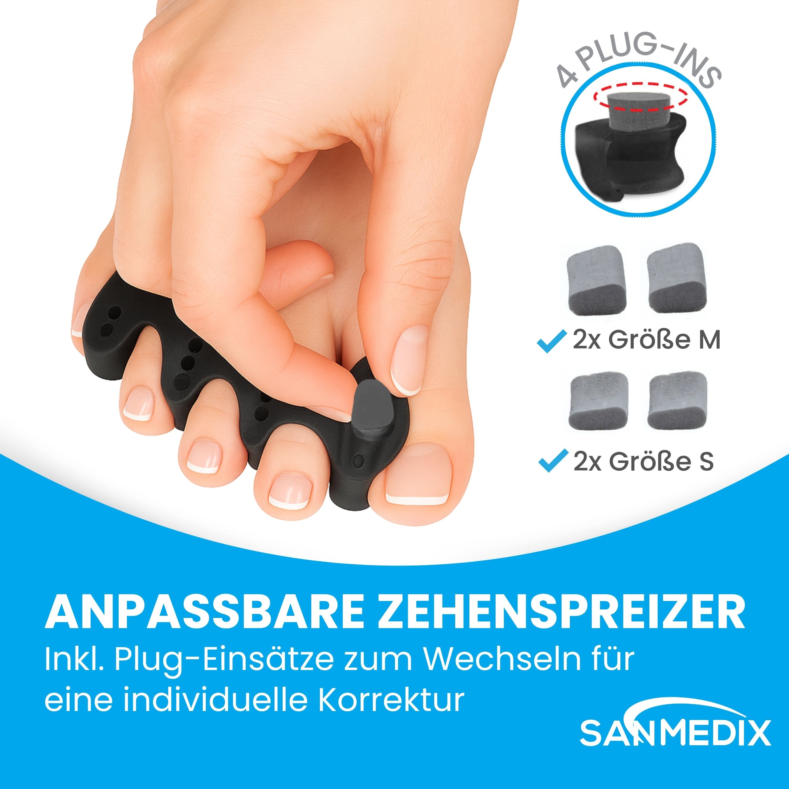 Hand mit Zehenspreizer und Plug-Ins. Enthält 2x Größe M und 2x Größe S. Text: Anpassbare Zehenspreizer. Sanmedix Logo.