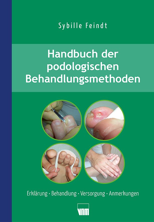 Buchcover: Handbuch der podologischen Behandlungsmethoden von Sybille Feindt. Illustrationen von Fußbehandlungen.