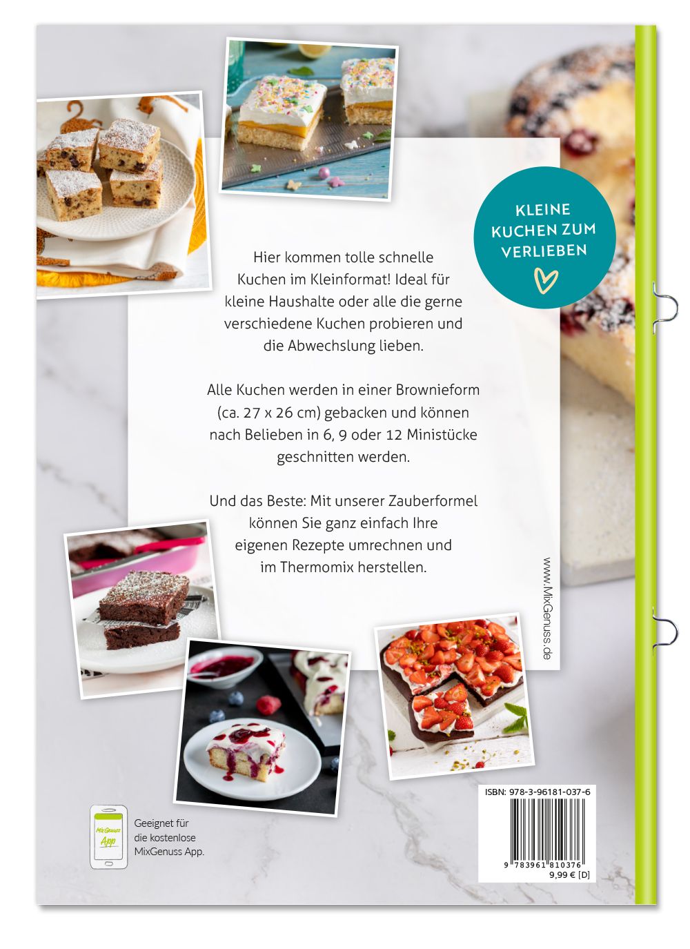 Rückseite des Buches "Schnelle Rezepte für Kleine Kuchen". Kleine Kuchen-Beispiele. Text: Kleine Kuchen zum Verlieben. ISBN.