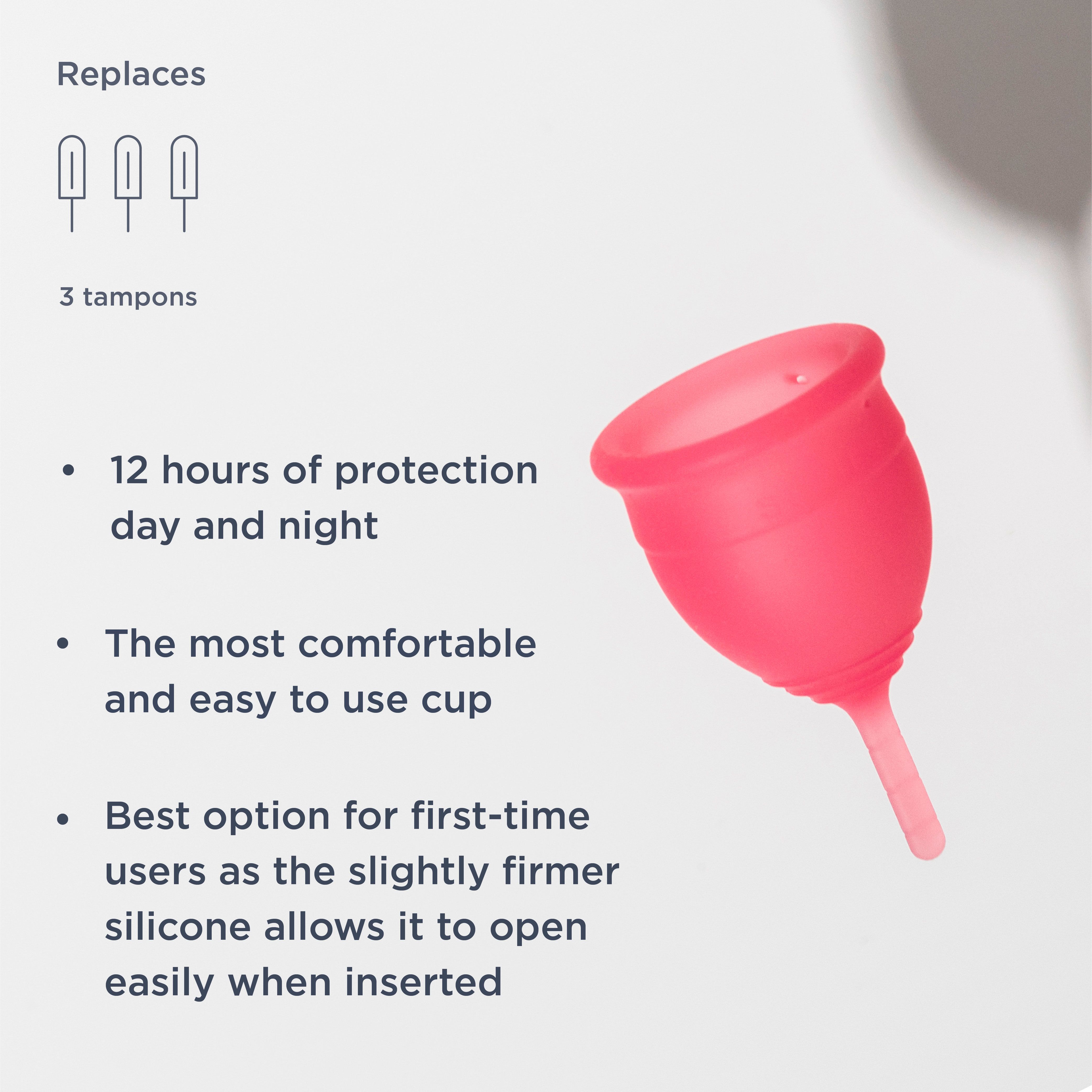 Rosa Menstruationstasse. Ersetzt 3 Tampons. Text: 12 Stunden Schutz, komfortabel, einfach.