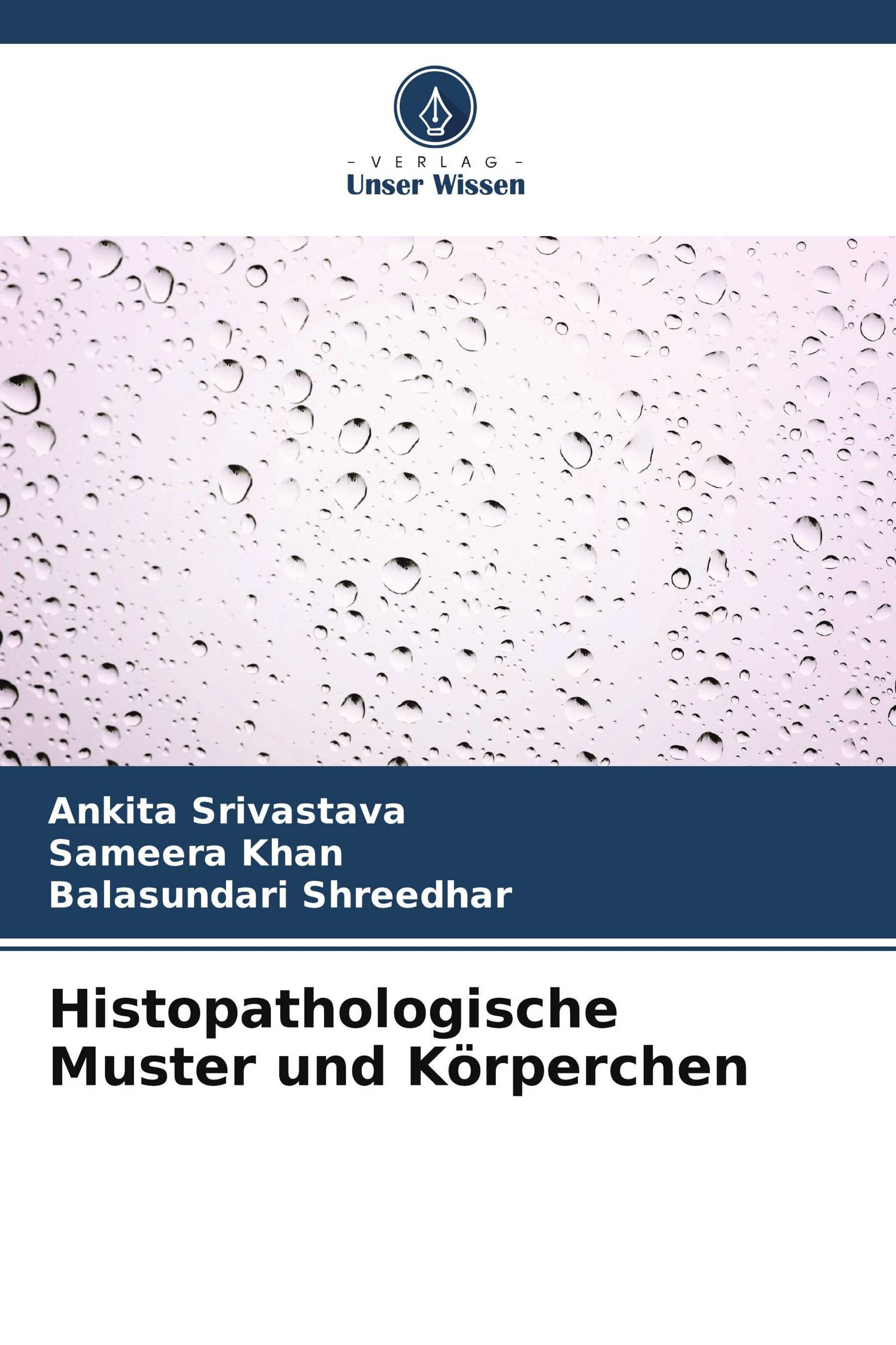 Histopathologische Muster und Körperchen DE