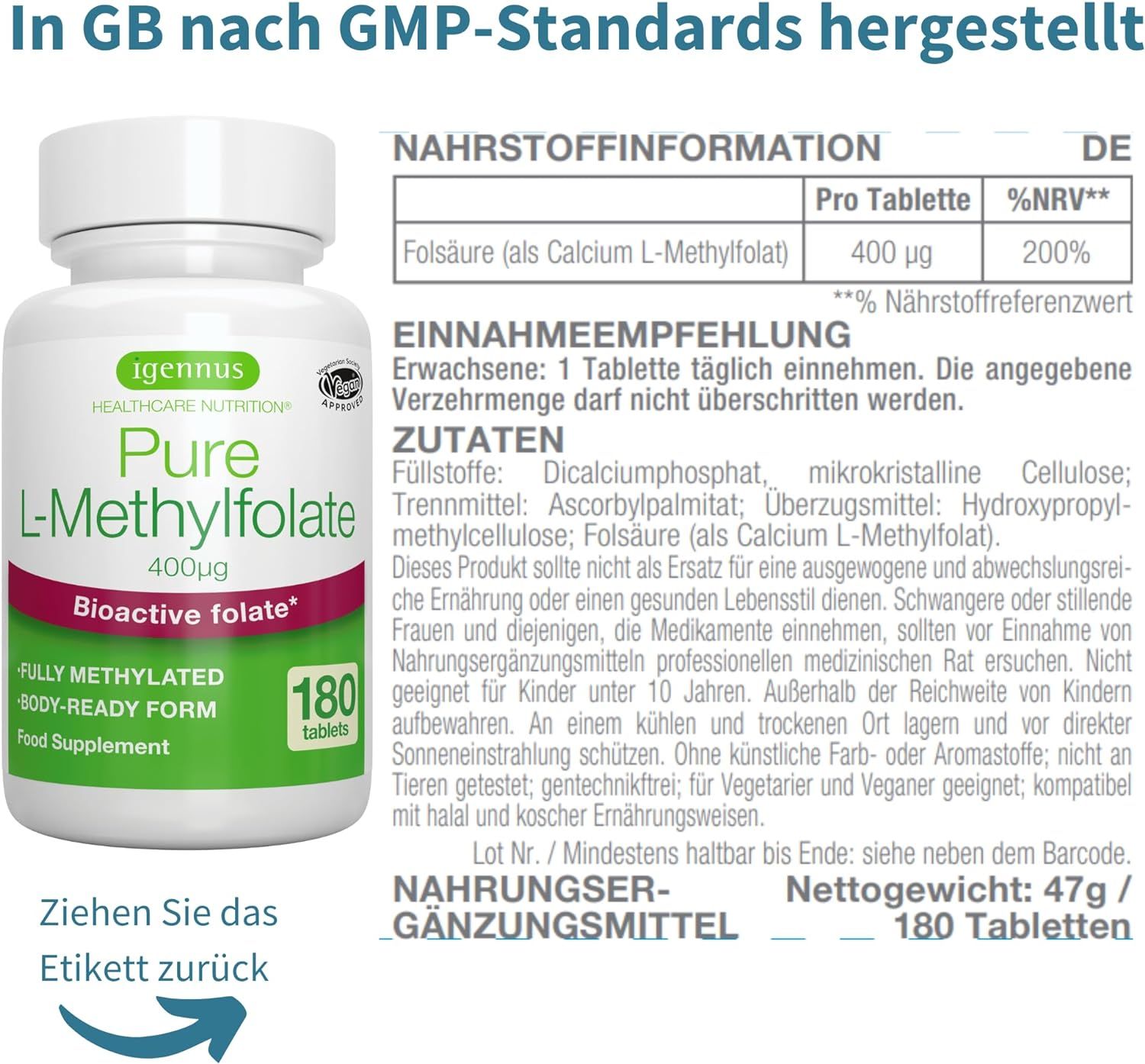 Un flacone bianco di "Pure L-Methylfolate" di Igennus con 180 compresse. L'etichetta mostra informazioni nutrizionali, tra cui 400µg di acido folico per compressa. C'è anche un modo d'uso e un elenco di ingredienti.