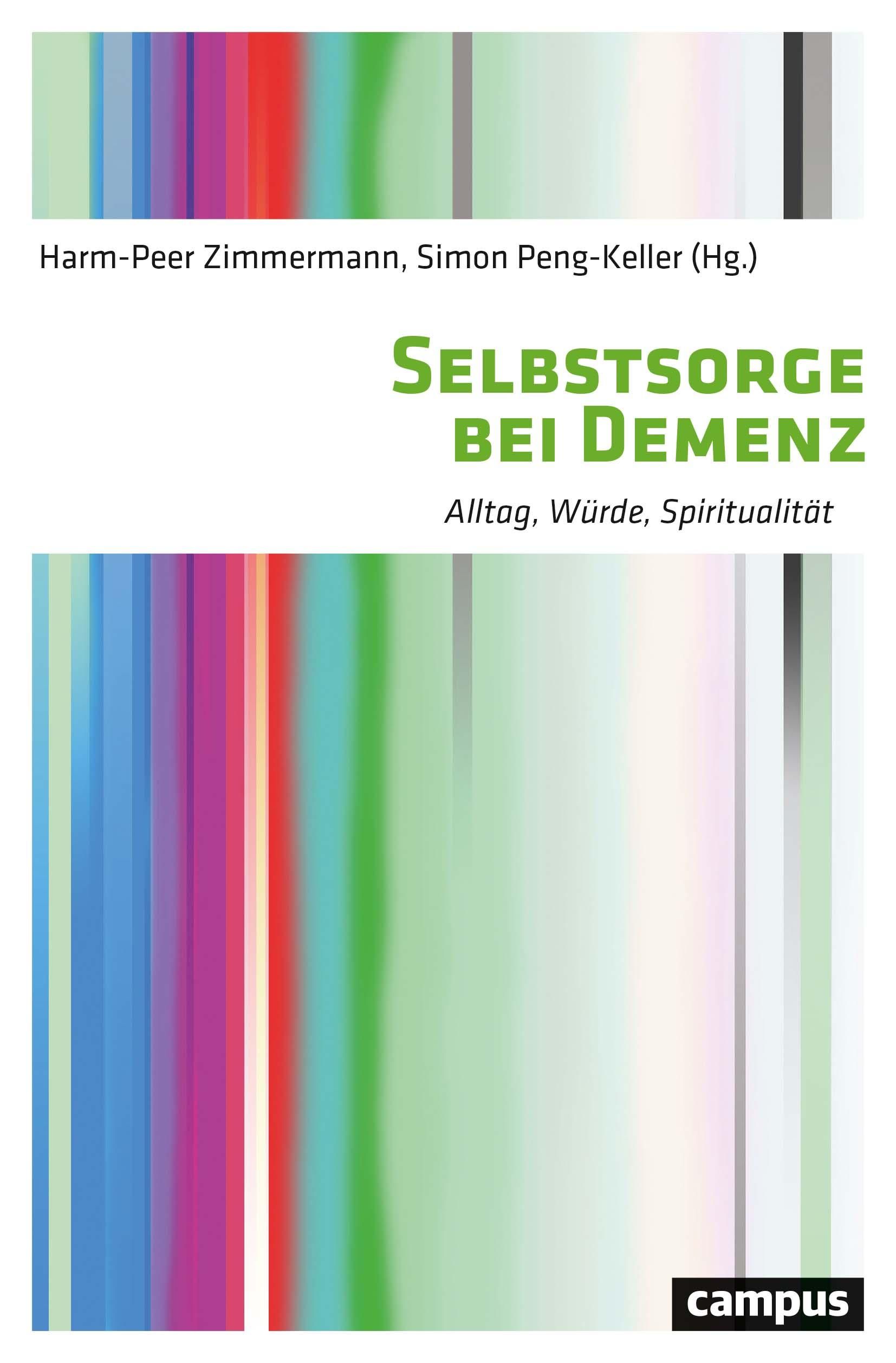 Selbstsorge bei Demenz Alltag, Würde, Spiritualität