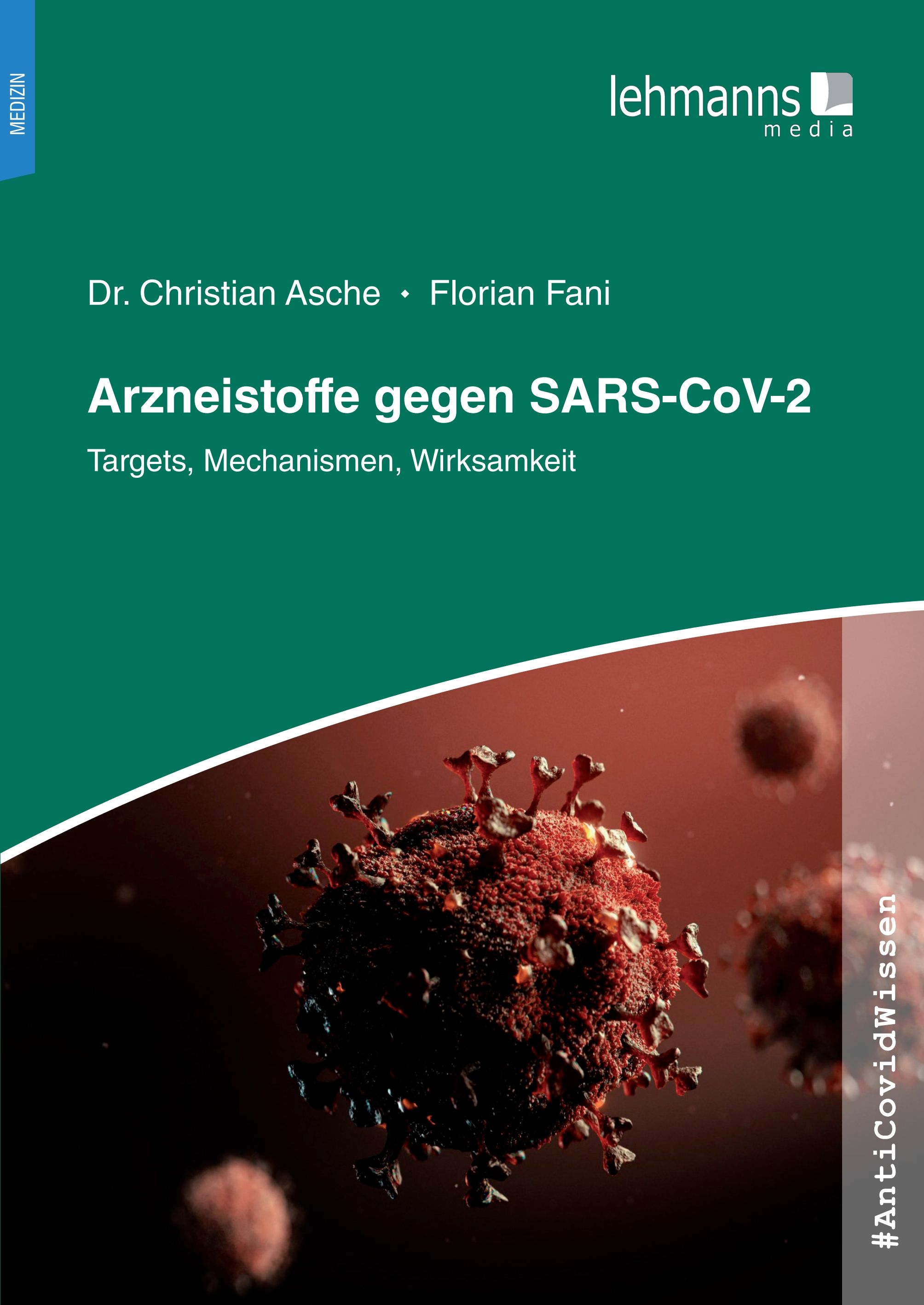 #AntiCovidWissen Arzneistoffe gegen SARS-CoV-2