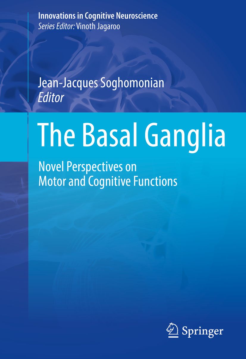 Buchcover: "The Basal Ganglia". Titel in Weiß auf blauem Hintergrund. Herausgeber: Jean-Jacques Soghomonian. Verlag: Springer.