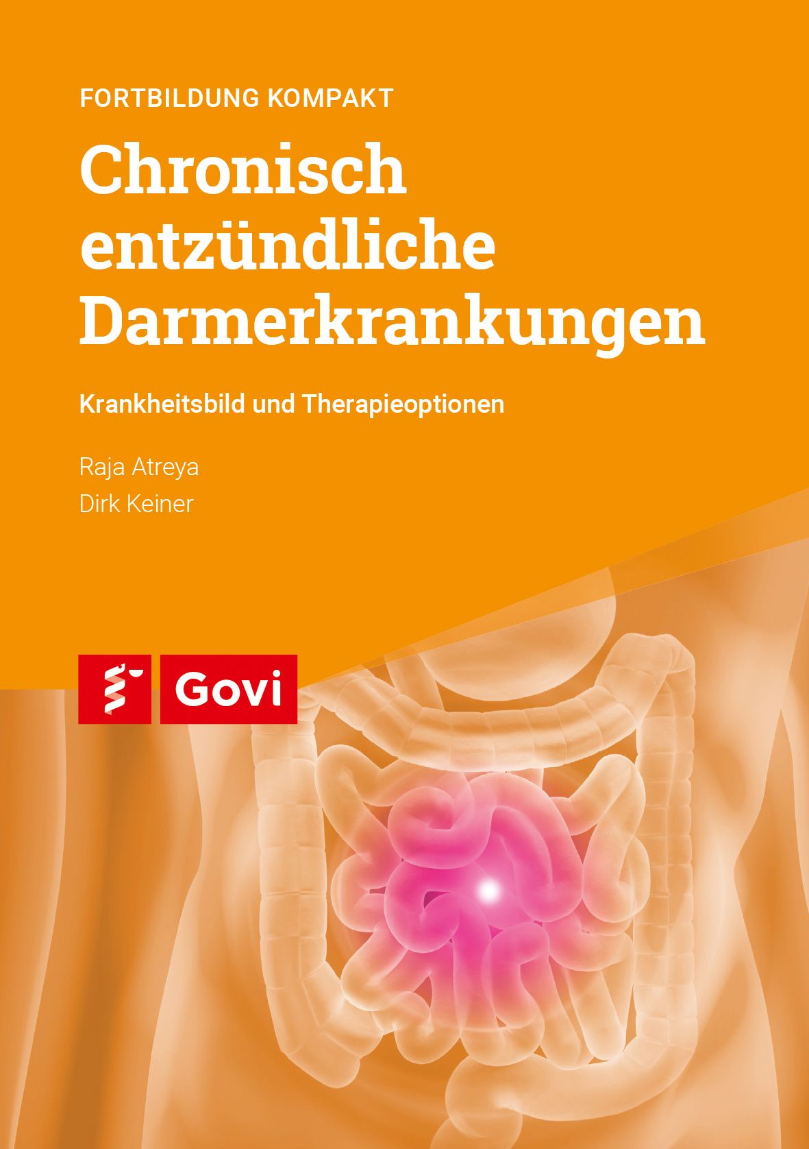 Buchcover: Chronisch entzündliche Darmerkrankungen. Titel, Autoren, Logo Govi und Abbildung des Darms.