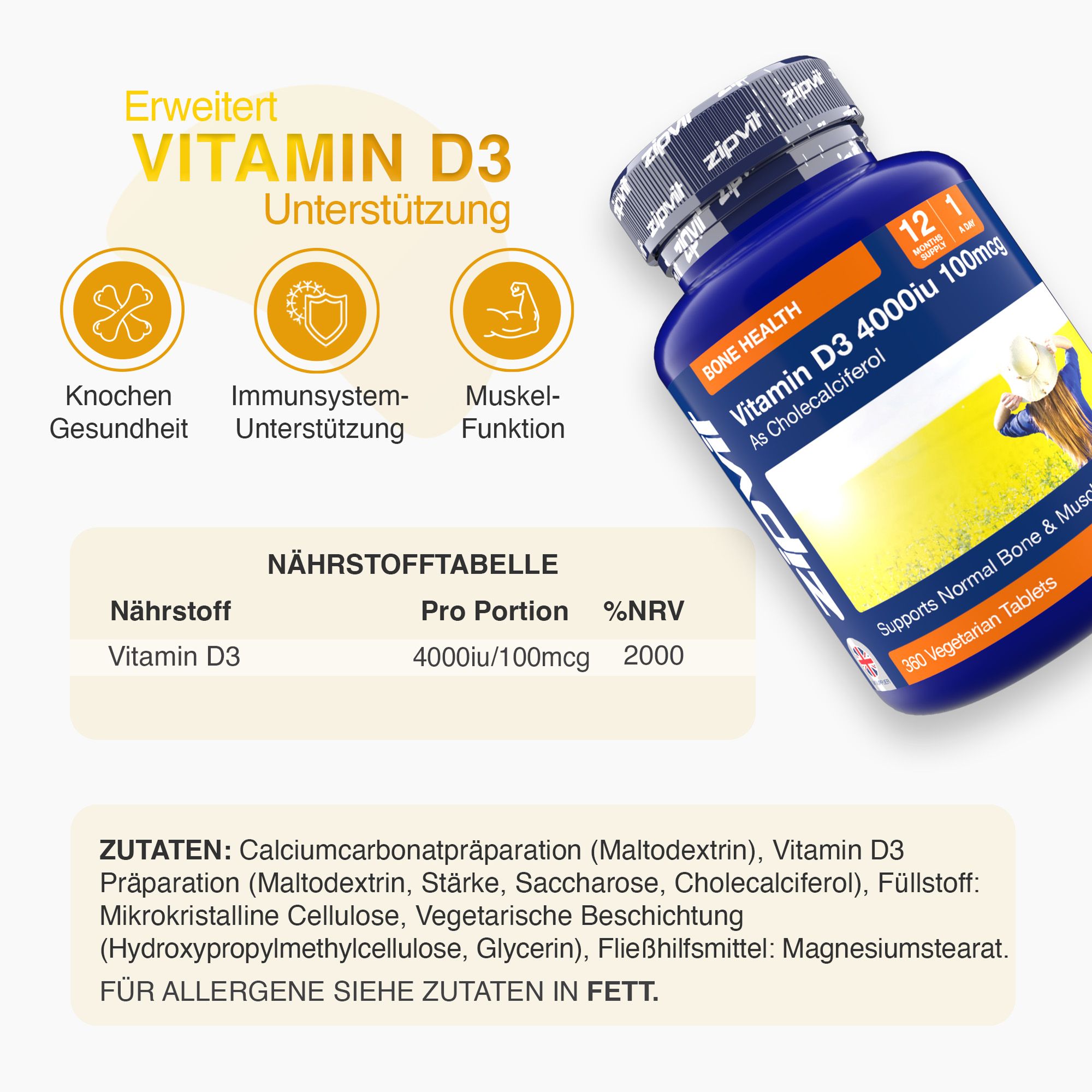 Blaue Flasche Zipvit Vitamin D3. Text: Knochengesundheit, Immununterstützung, Muskelfunktion. Nährstofftabelle: Vitamin D3, 4000iu/100mcg, 2000 %NRV. Zutatenliste.