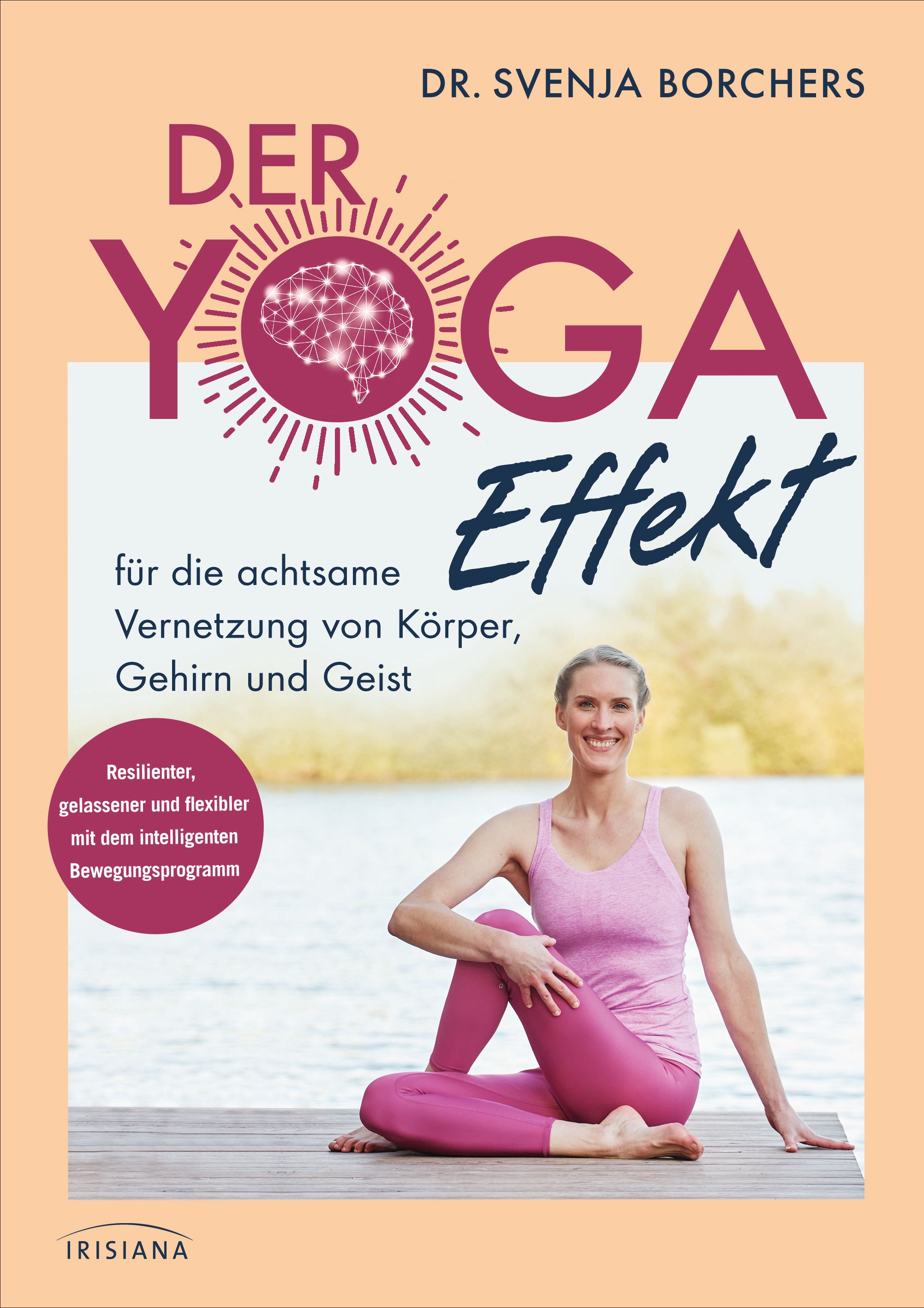 Der Yoga Effekt