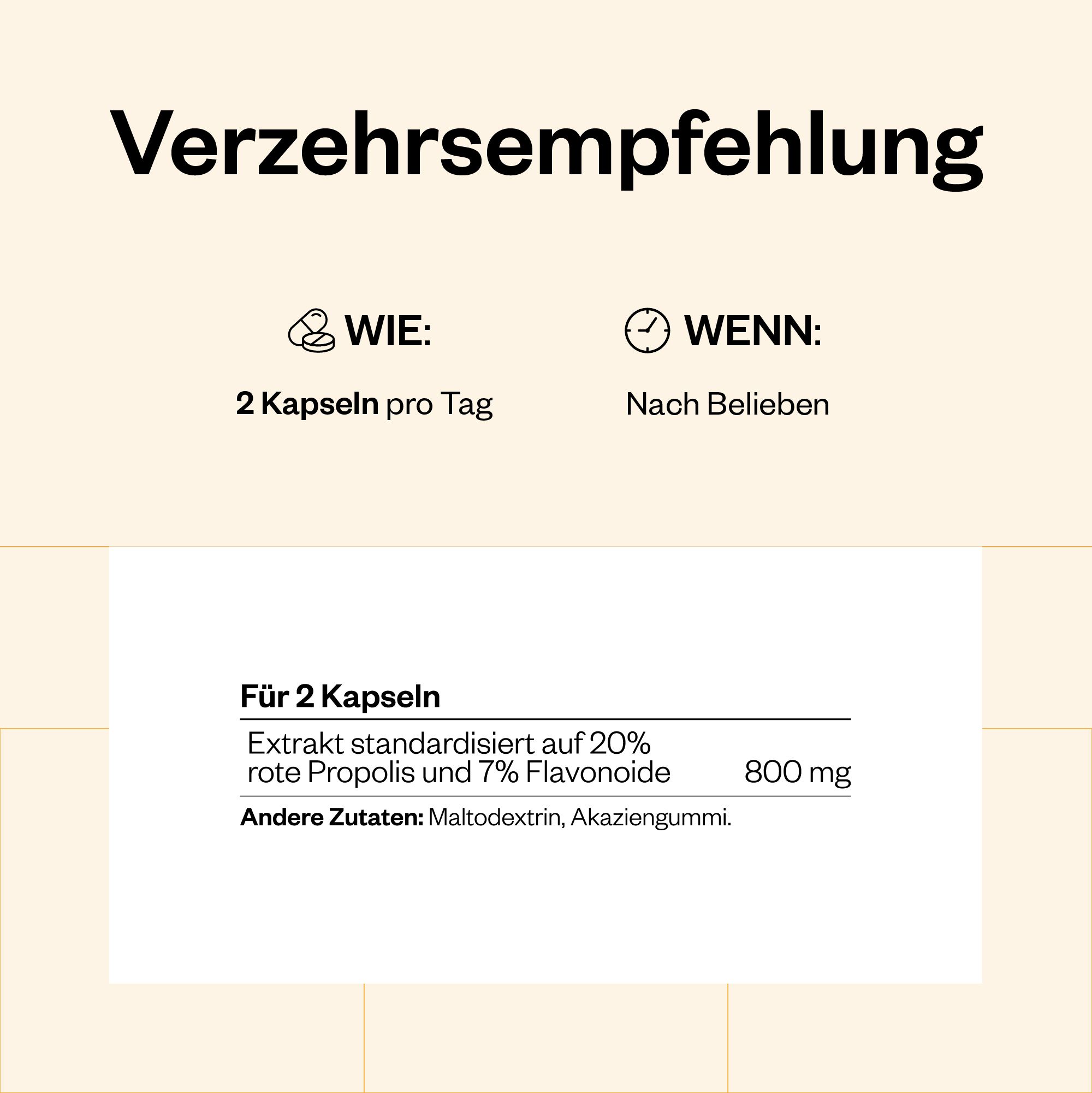 Informationen zur Dosierung von Red Propolis. 2 Kapseln pro Tag. Inhaltsstoffe: rote Propolis und Flavonoide.
