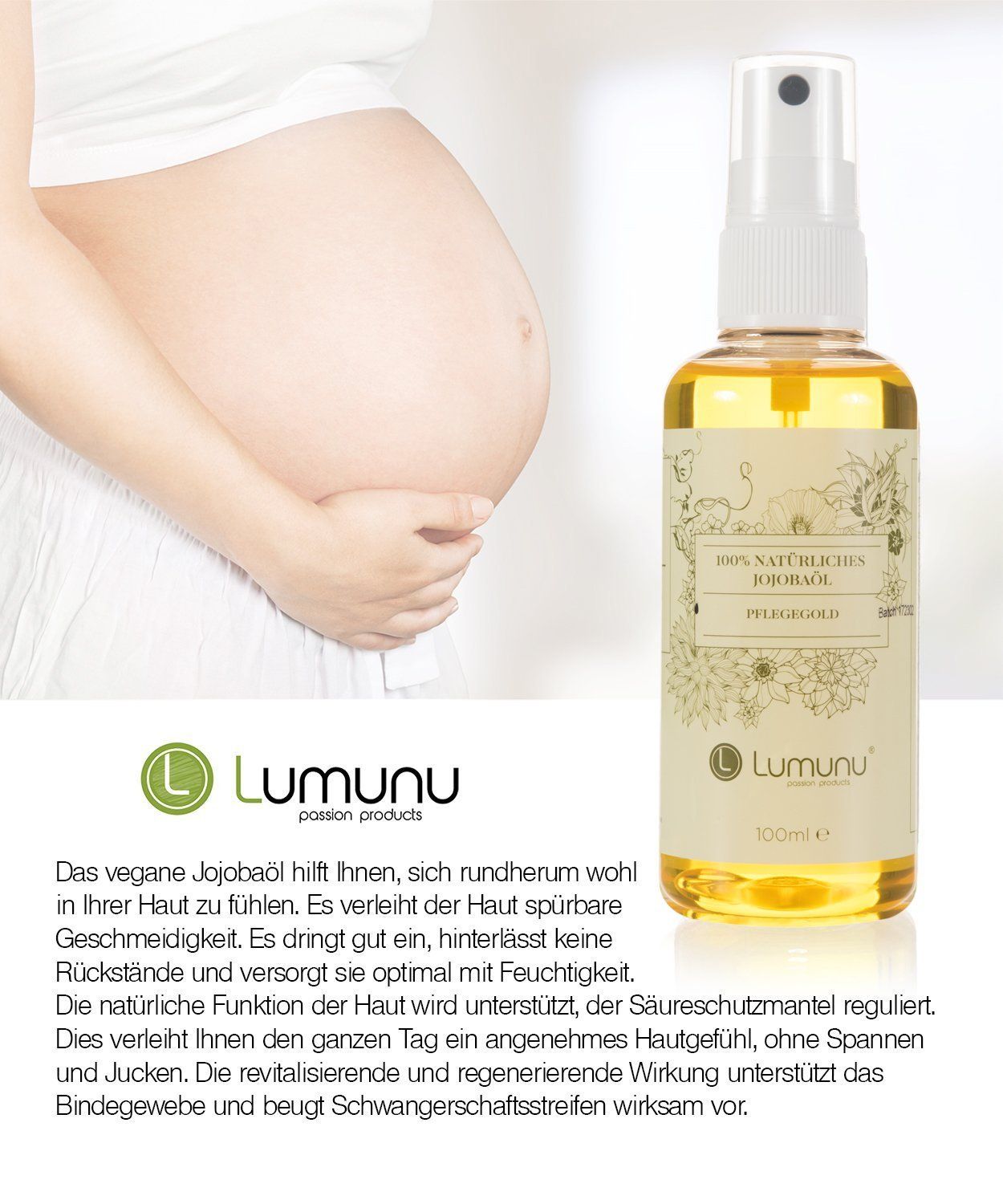 Sprühflasche mit Öl neben einer schwangeren Frau. Text: Lumunu, passion products. Etikett: 100% NATÜRLICHES JOJOBAÖL, PFLEGEGOLD.