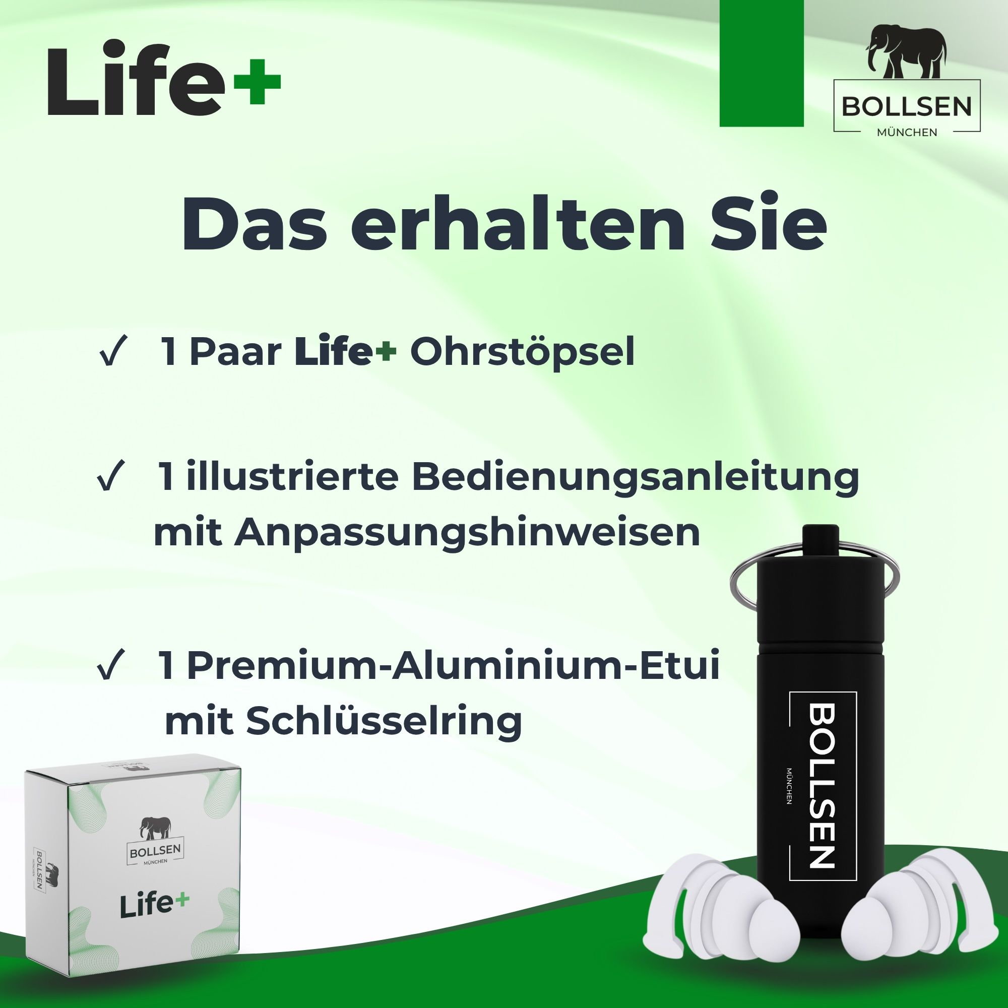 Lieferumfang BOLLSEN Life+: 1 Paar Ohrstöpsel, 1 Anleitung, 1 Premium-Aluminium-Etui mit Schlüsselring.